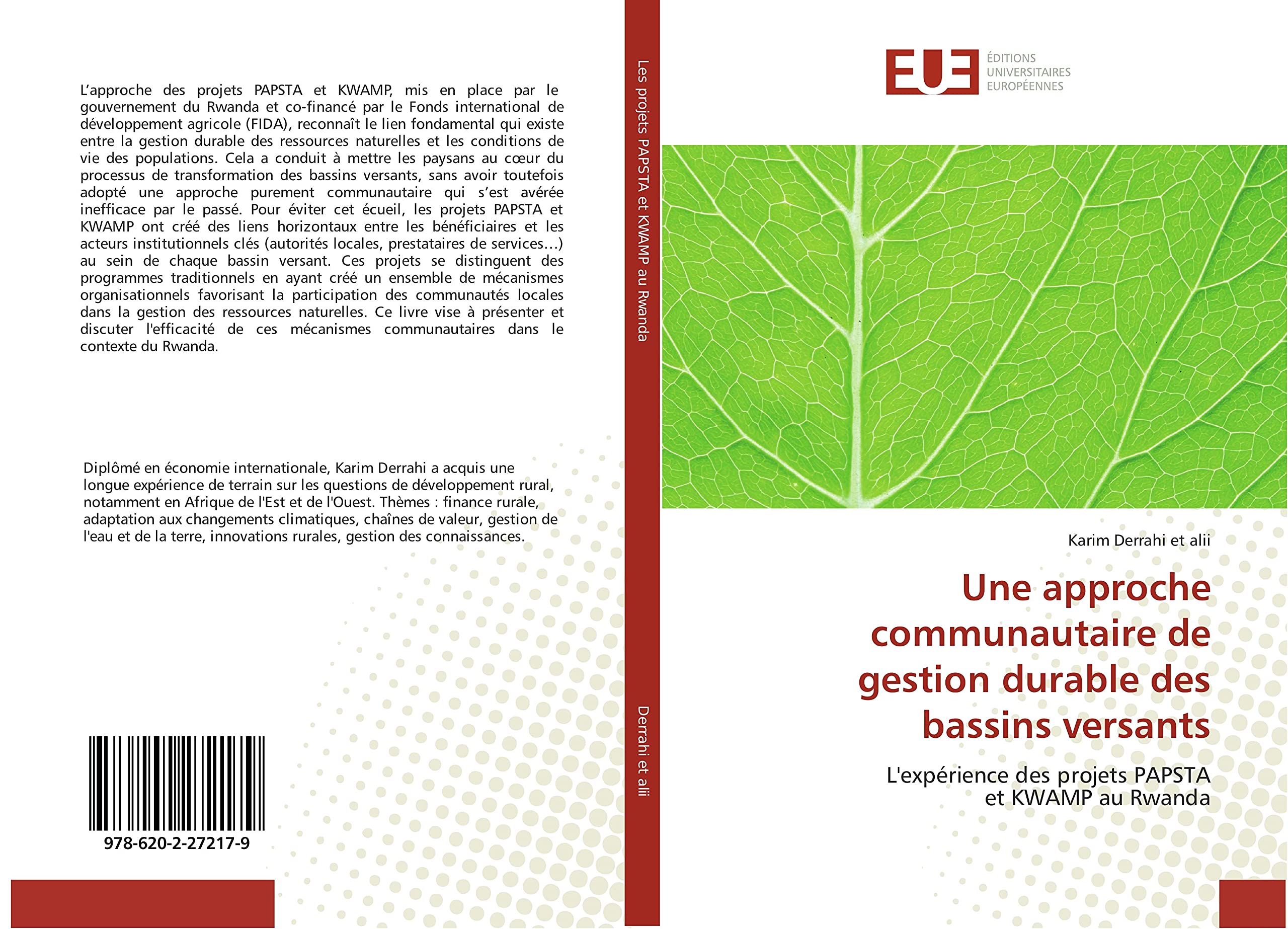 Une approche communautaire de gestion durable des bassins versants: L'expérience des projets PAPSTA et KWAMP au Rwanda book