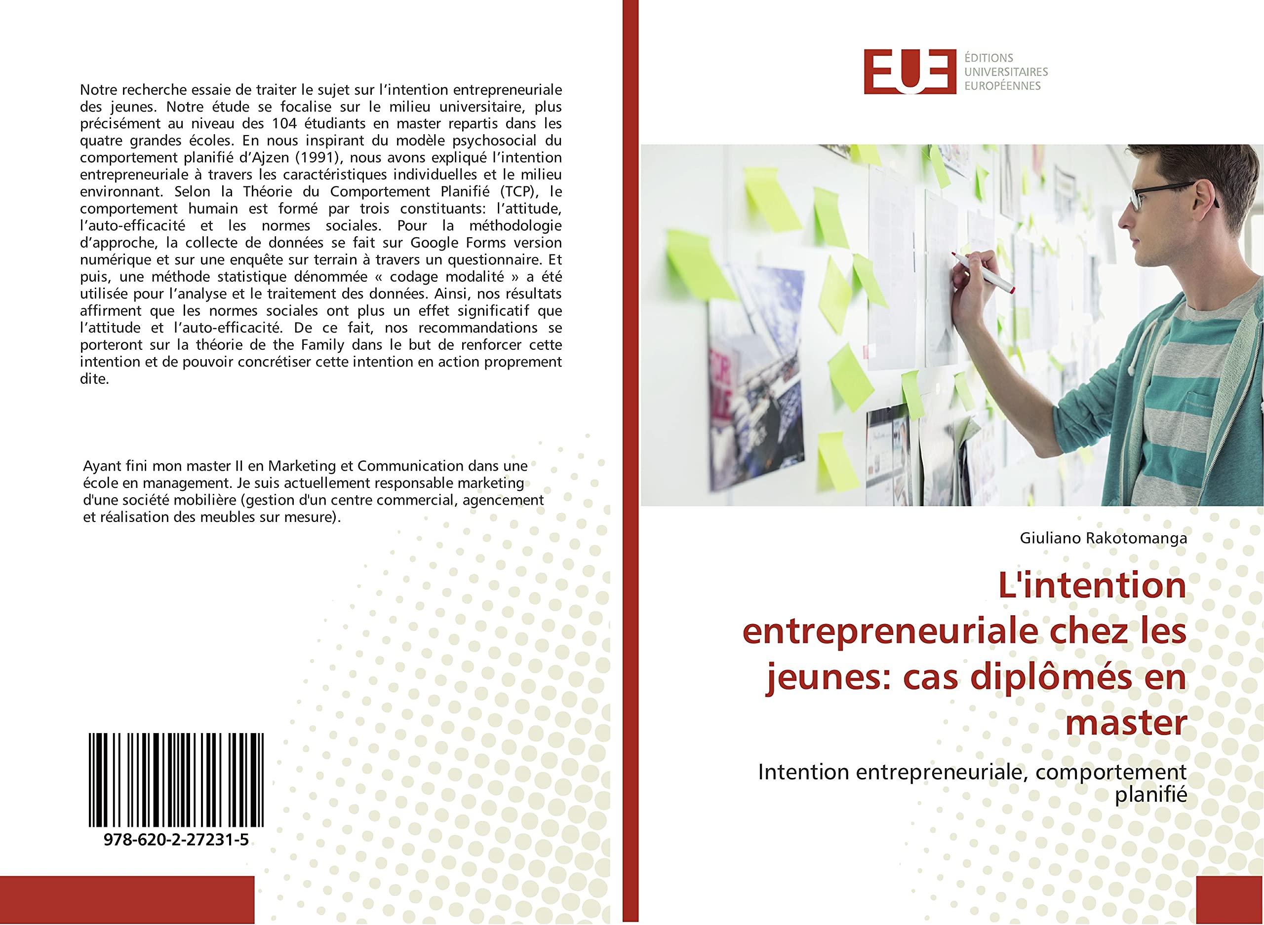 L'intention entrepreneuriale chez les jeunes: cas diplômés en master: Intention entrepreneuriale, comportement planifié book