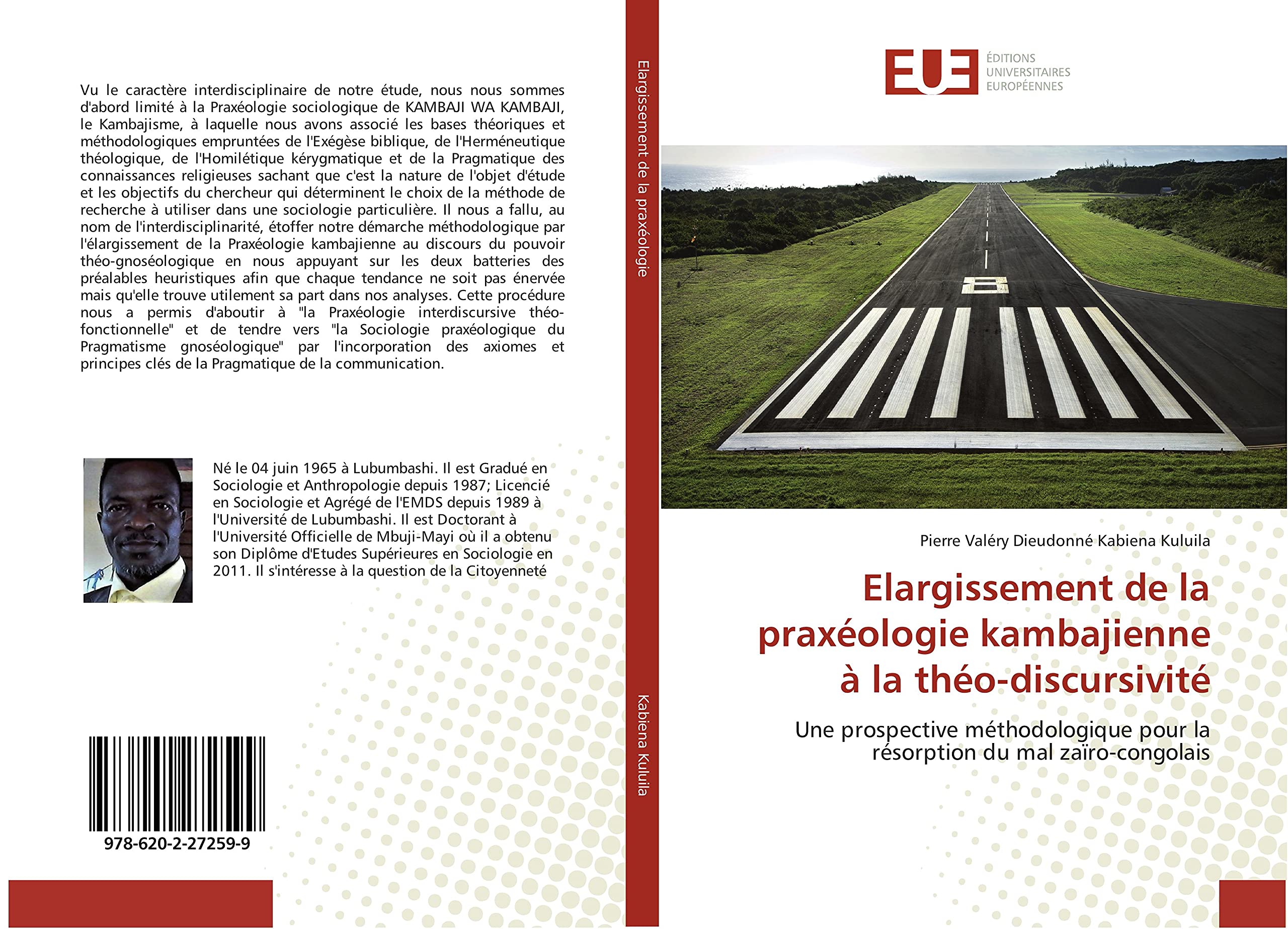 Elargissement de la praxéologie kambajienne à la théo-discursivité: Une prospective méthodologique pour la résorption du mal zaïro-congolais book