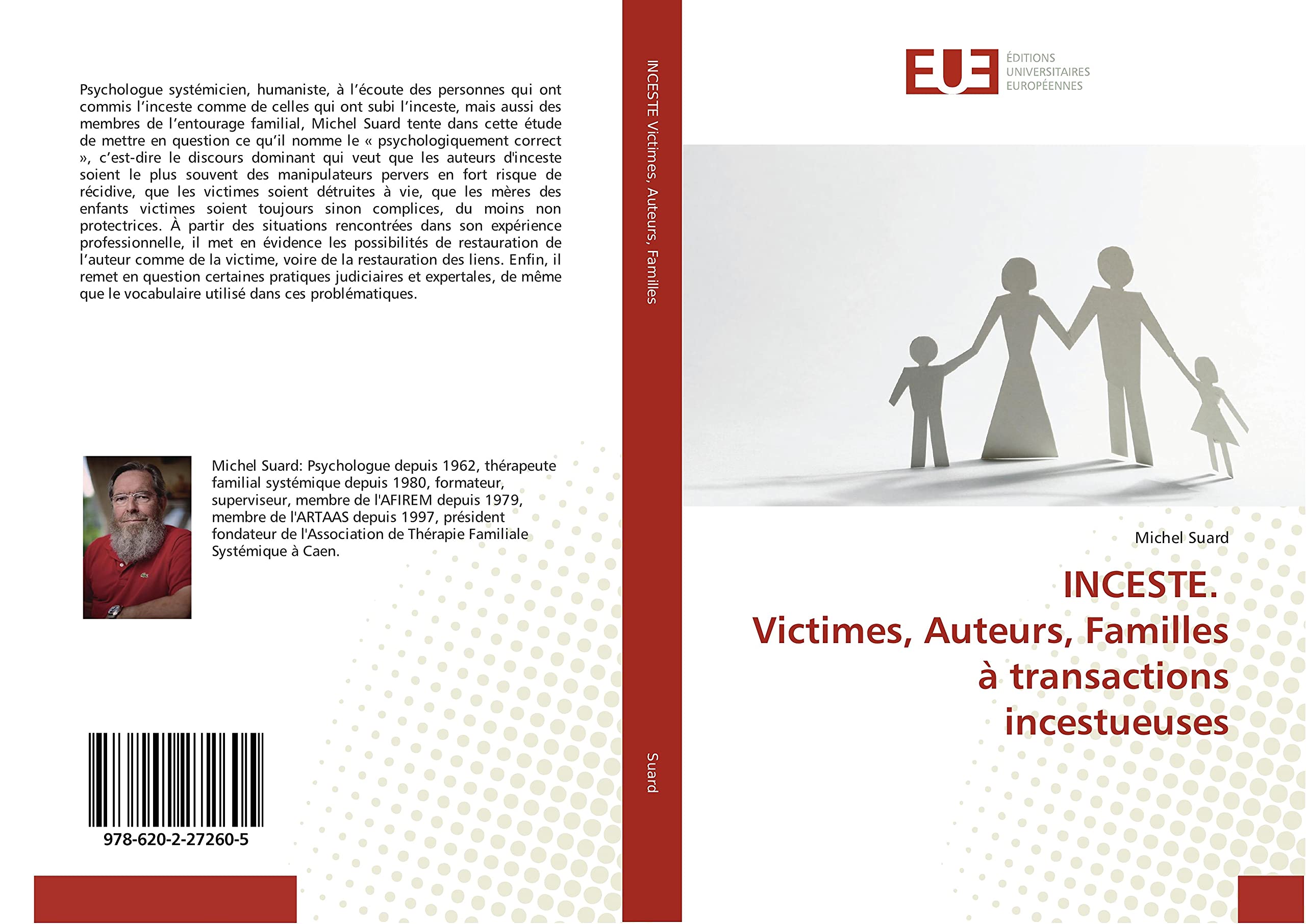 INCESTE. Victimes, Auteurs, Familles à transactions incestueuses book