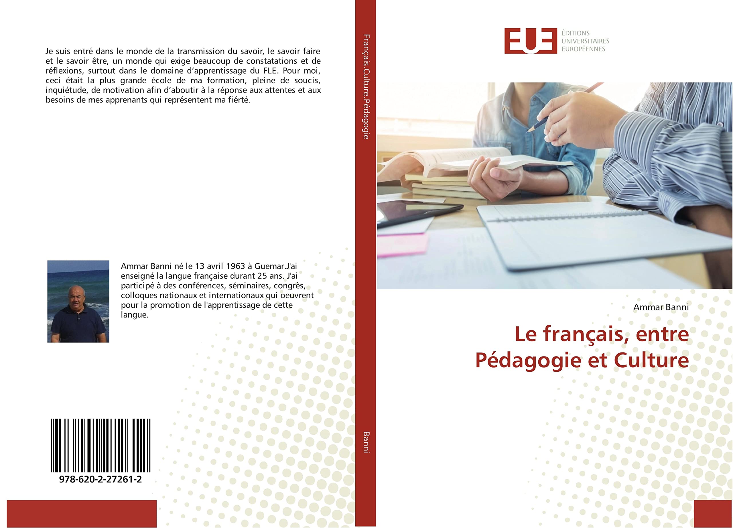 Le français, entre Pédagogie et Culture book