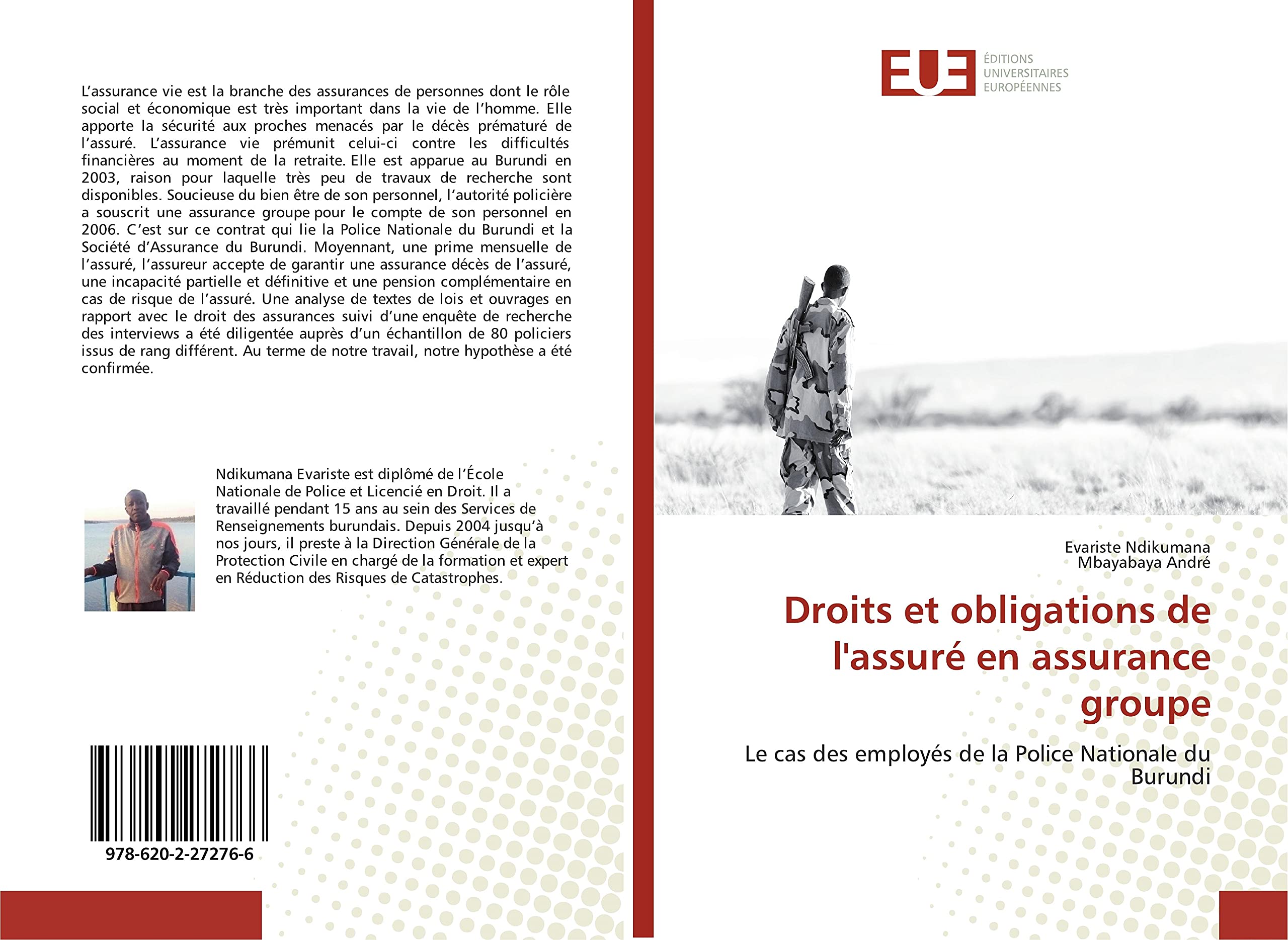 Droits et obligations de l'assuré en assurance groupe: Le cas des employés de la Police Nationale du Burundi book