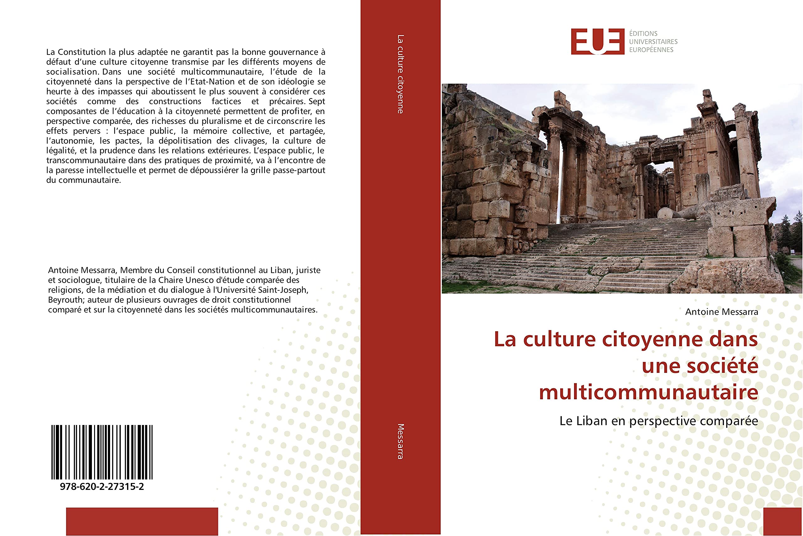 La culture citoyenne dans une société multicommunautaire: Le Liban en perspective comparée book
