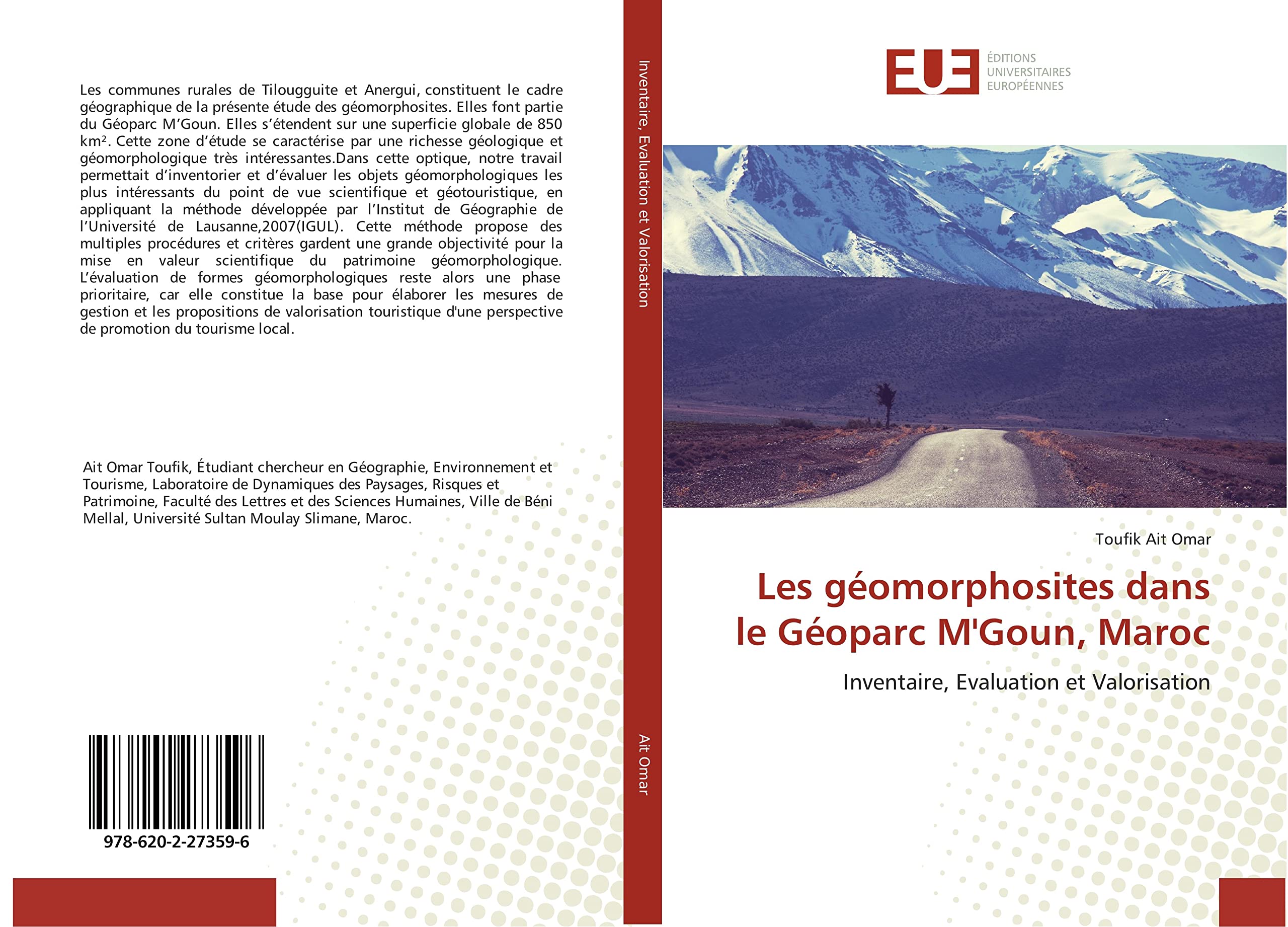Les géomorphosites dans le Géoparc M'Goun, Maroc: Inventaire, Evaluation et Valorisation book