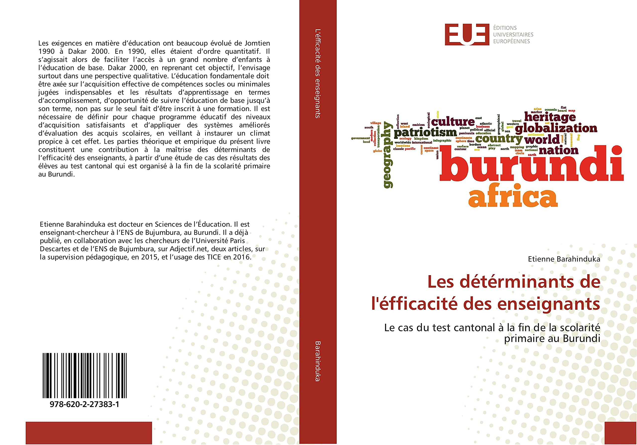 Les détérminants de l'éfficacité des enseignants: Le cas du test cantonal à la fin de la scolarité primaire au Burundi book