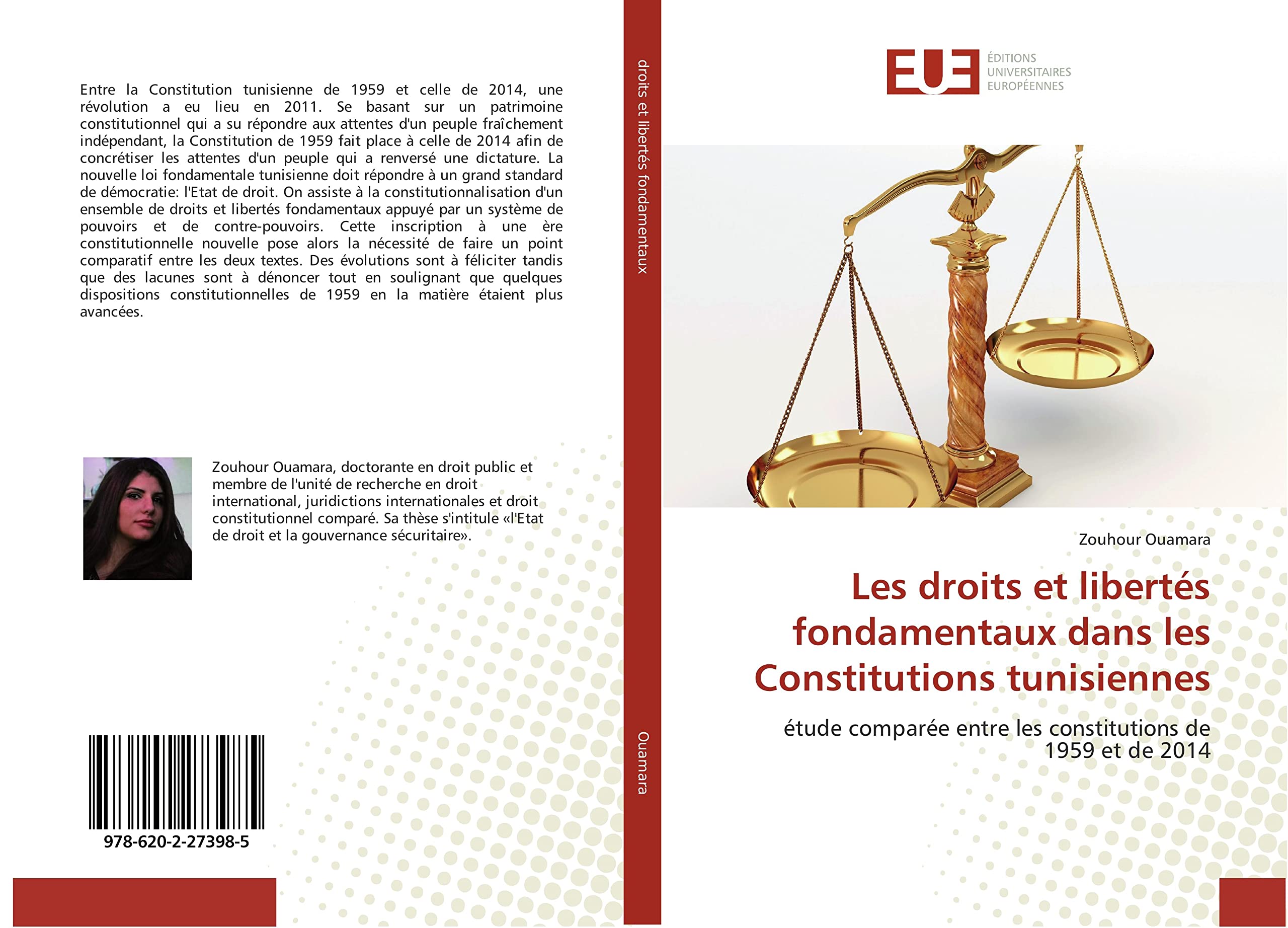 Les droits et libertés fondamentaux dans les Constitutions tunisiennes: étude comparée entre les constitutions de 1959 et de 2014 book