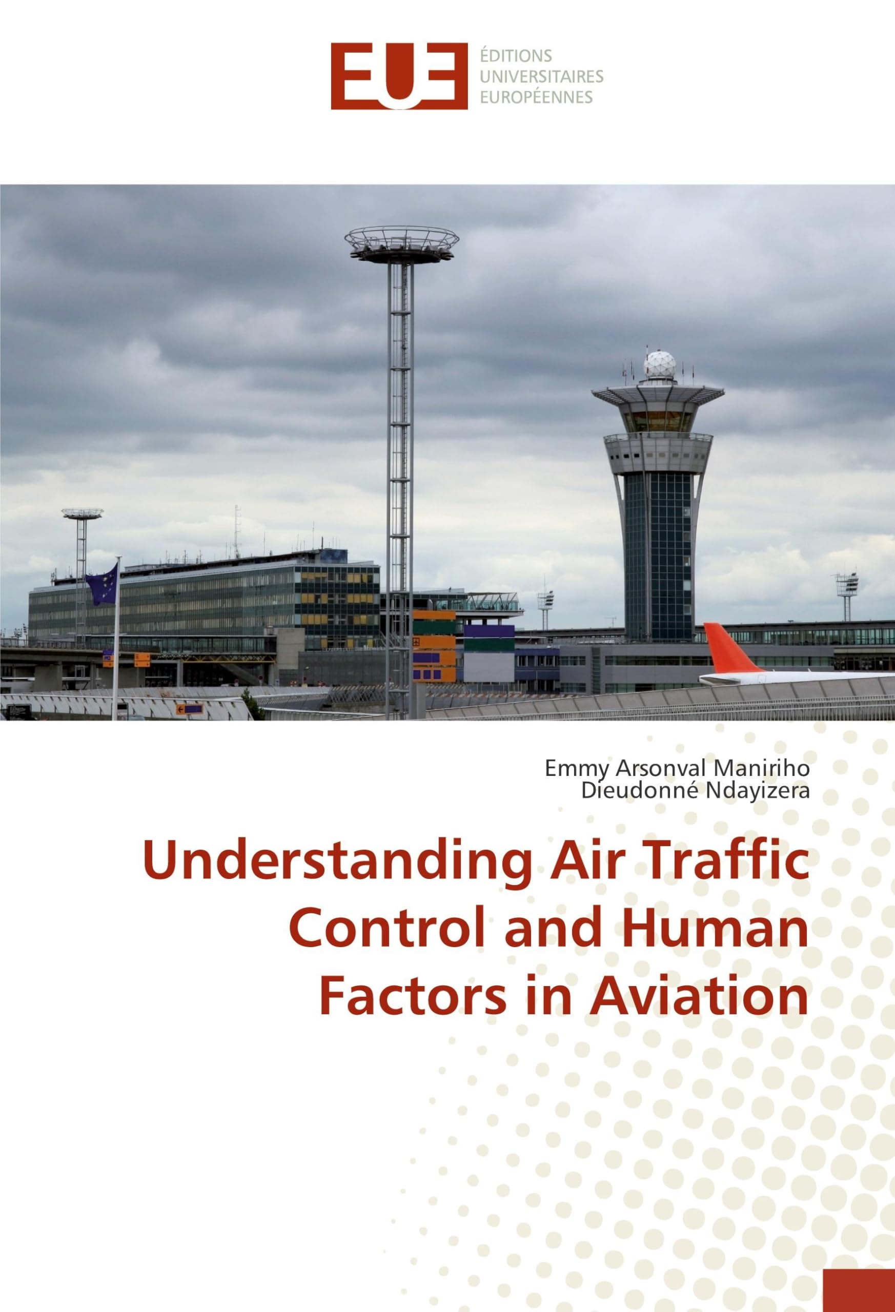 Understanding Air Traffic Control and Human Factors in Aviation book