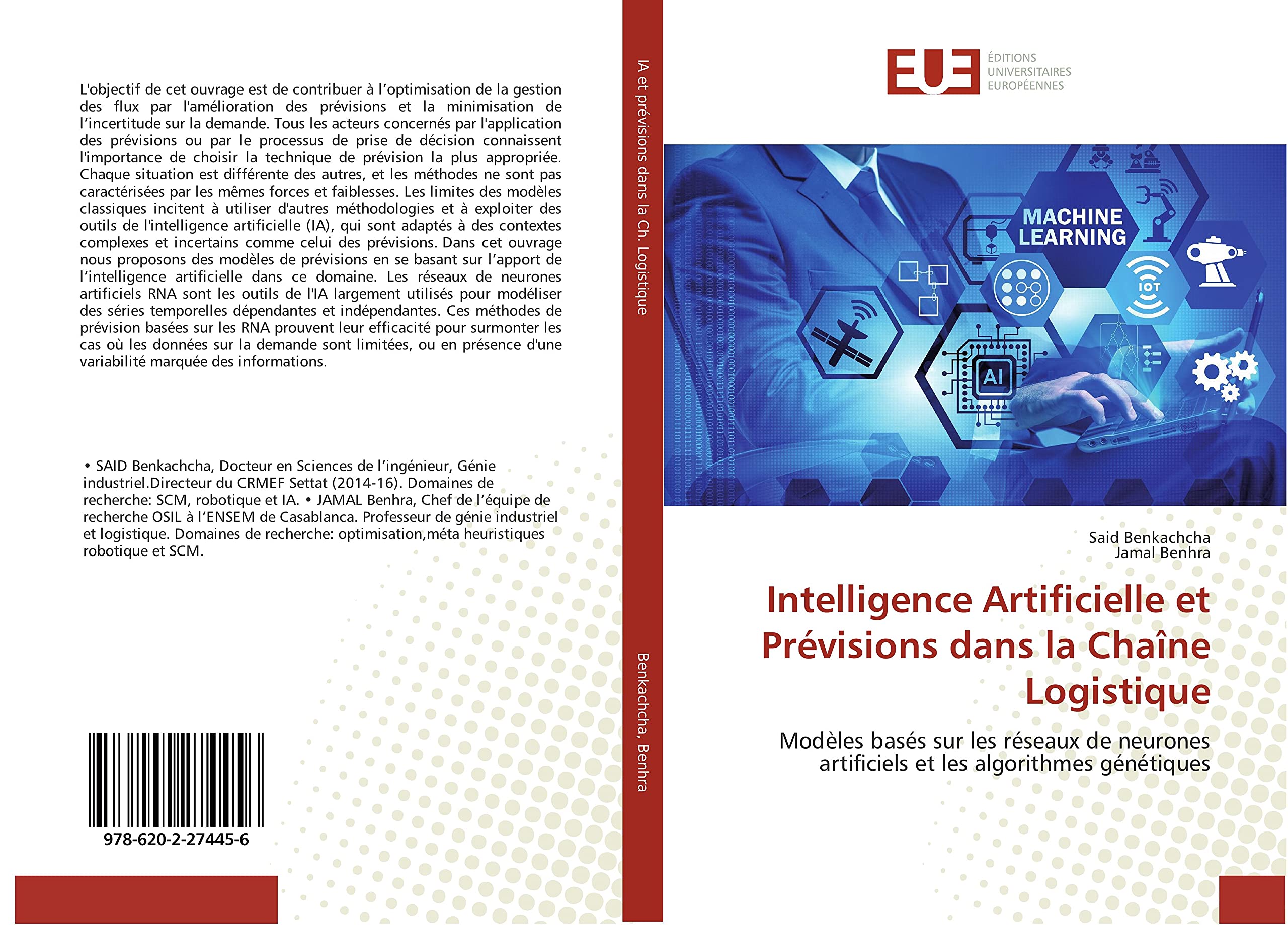 Intelligence Artificielle et Prévisions dans la Chaîne Logistique: Modèles basés sur les réseaux de neurones artificiels et les algorithmes génétiques book