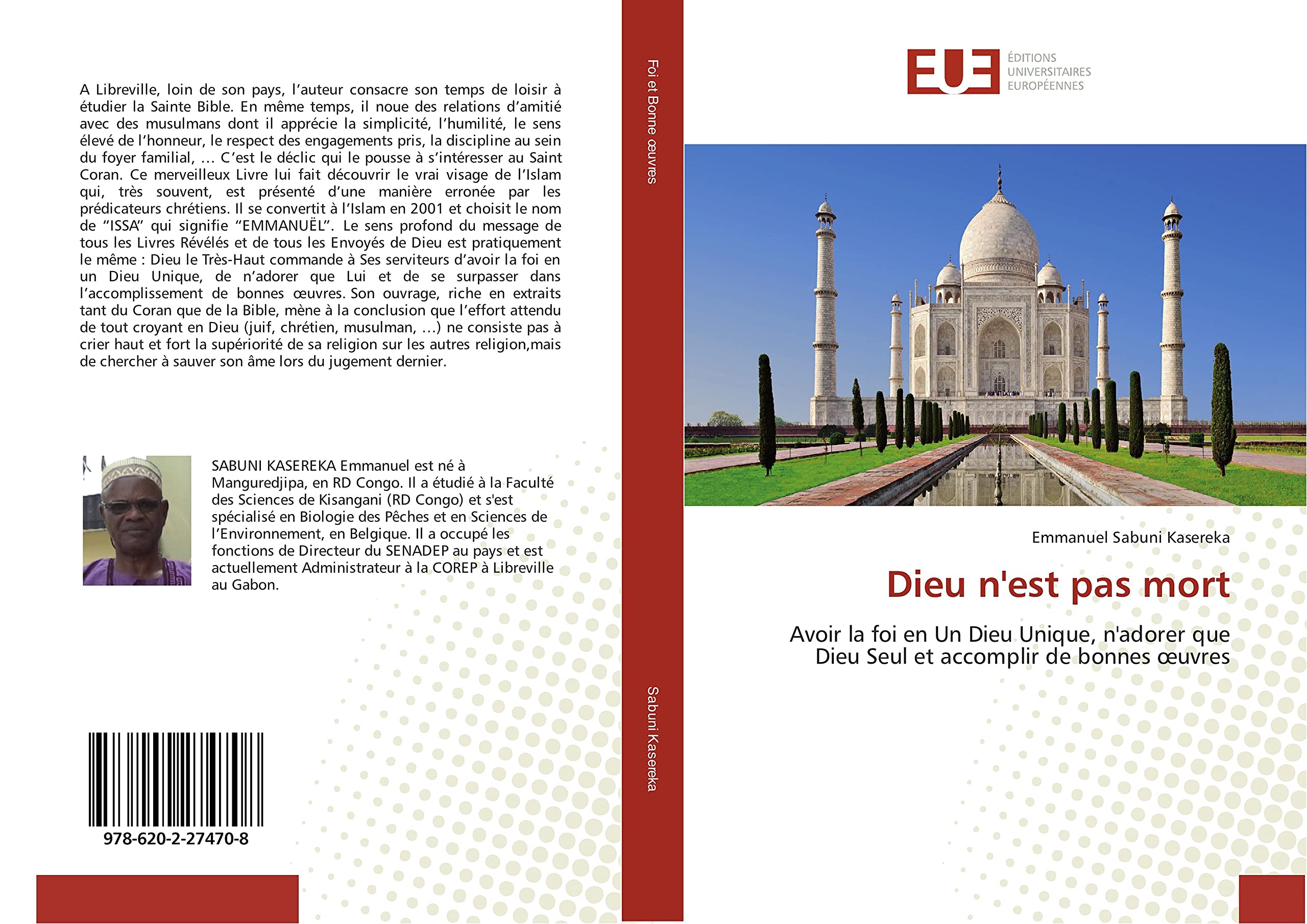 Dieu n'est pas mort: Avoir la foi en Un Dieu Unique, n'adorer que Dieu Seul et accomplir de bonnes œuvres book