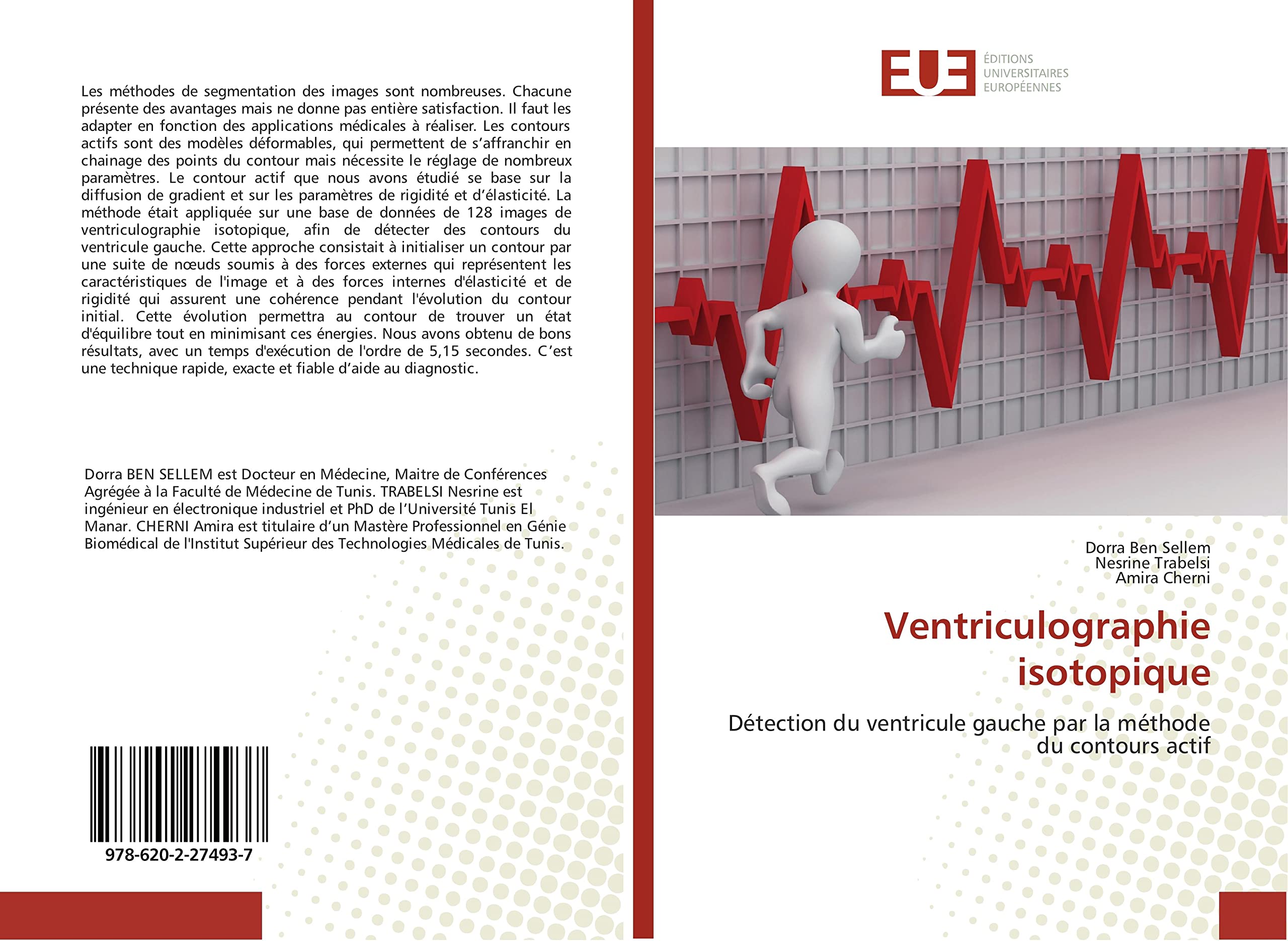Ventriculographie isotopique: Détection du ventricule gauche par la méthode du contours actif book