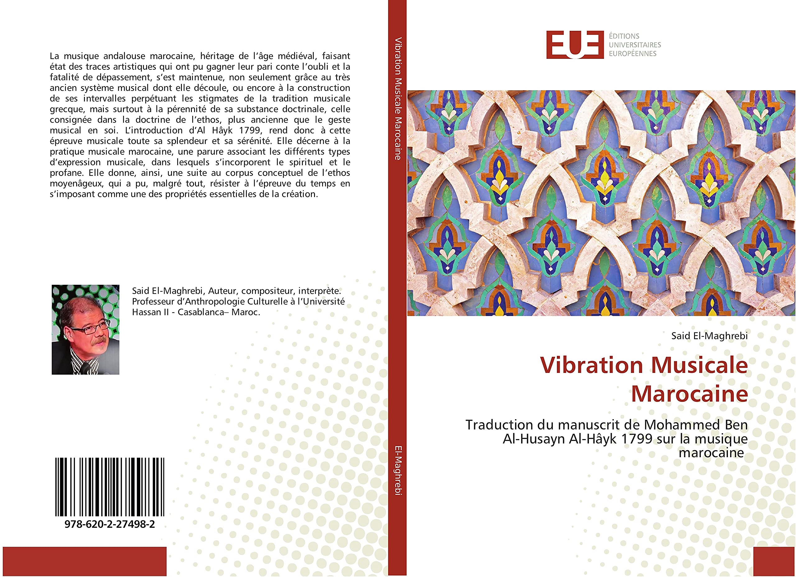 Vibration Musicale Marocaine: Traduction du manuscrit de Mohammed Ben Al-Husayn Al-Hâyk 1799 sur la musique marocaine book