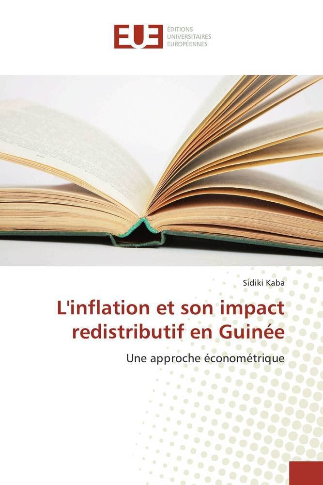 L'inflation et son impact redistributif en Guinée: Une approche économétrique book