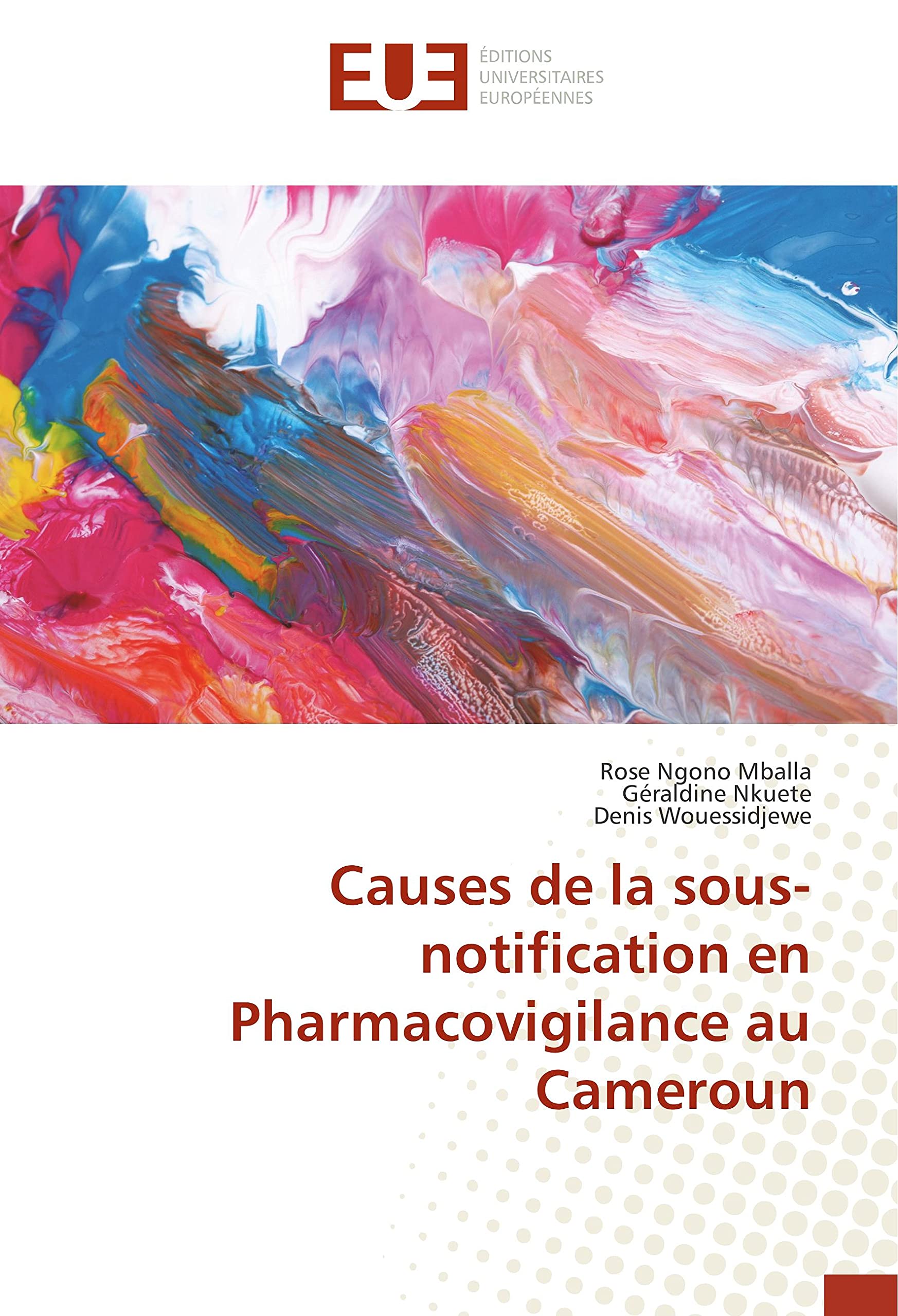 Causes de la sous-notification en Pharmacovigilance au Cameroun book