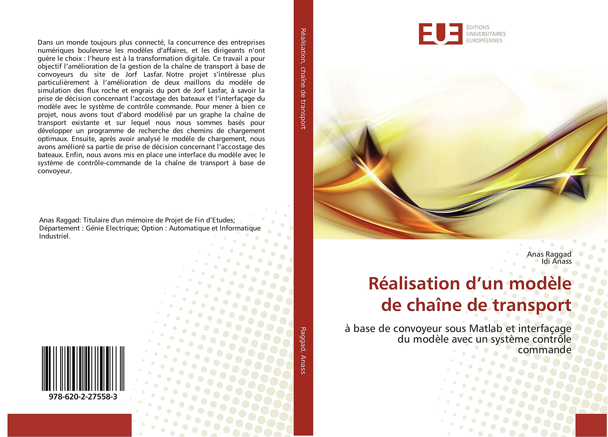 Réalisation d’un modèle de chaîne de transport: à base de convoyeur sous Matlab et interfaçage du modèle avec un système contrôle commande book