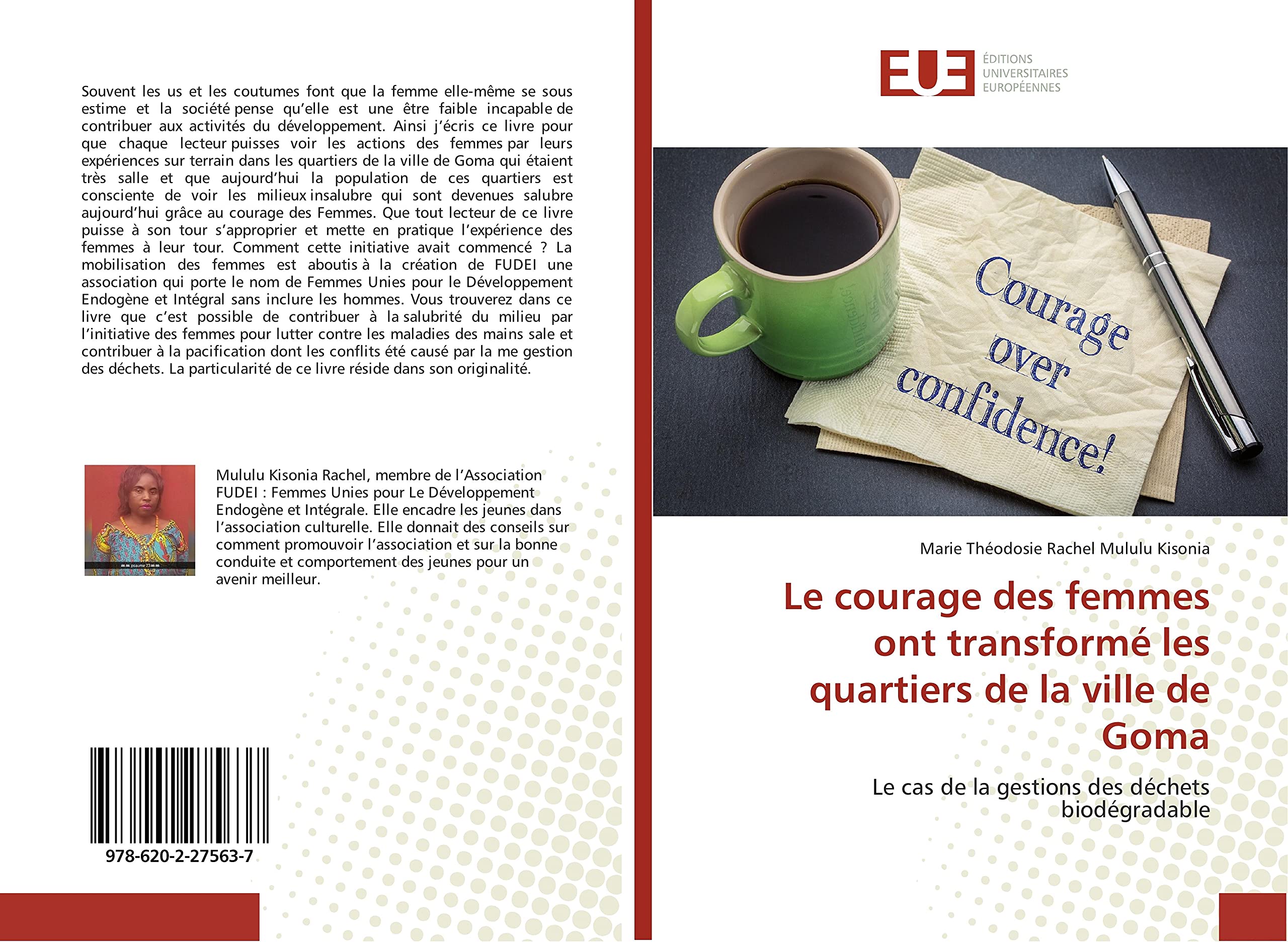 Le courage des femmes ont transformé les quartiers de la ville de Goma: Le cas de la gestions des déchets biodégradable book