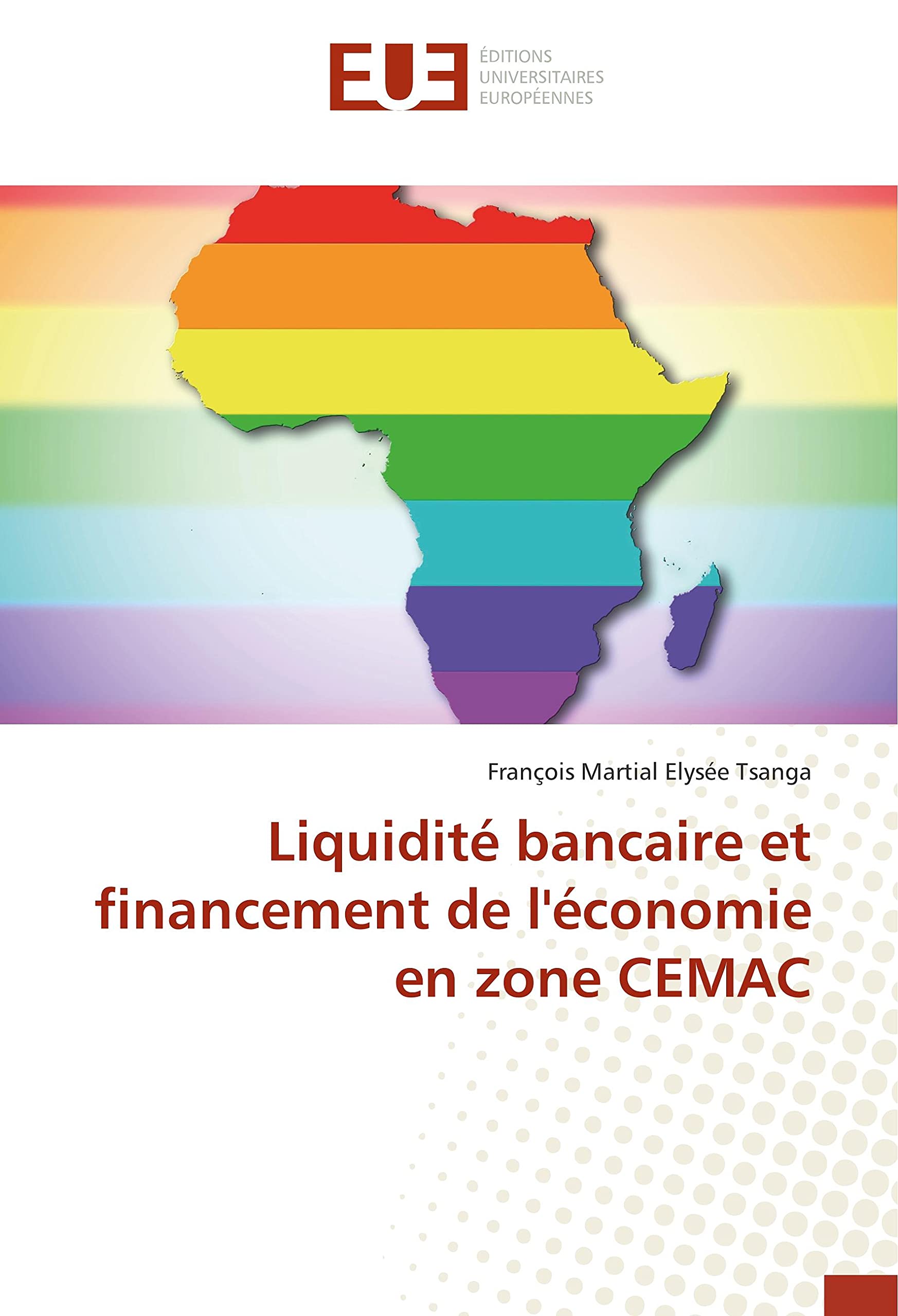 Liquidité bancaire et financement de l'économie en zone CEMAC book