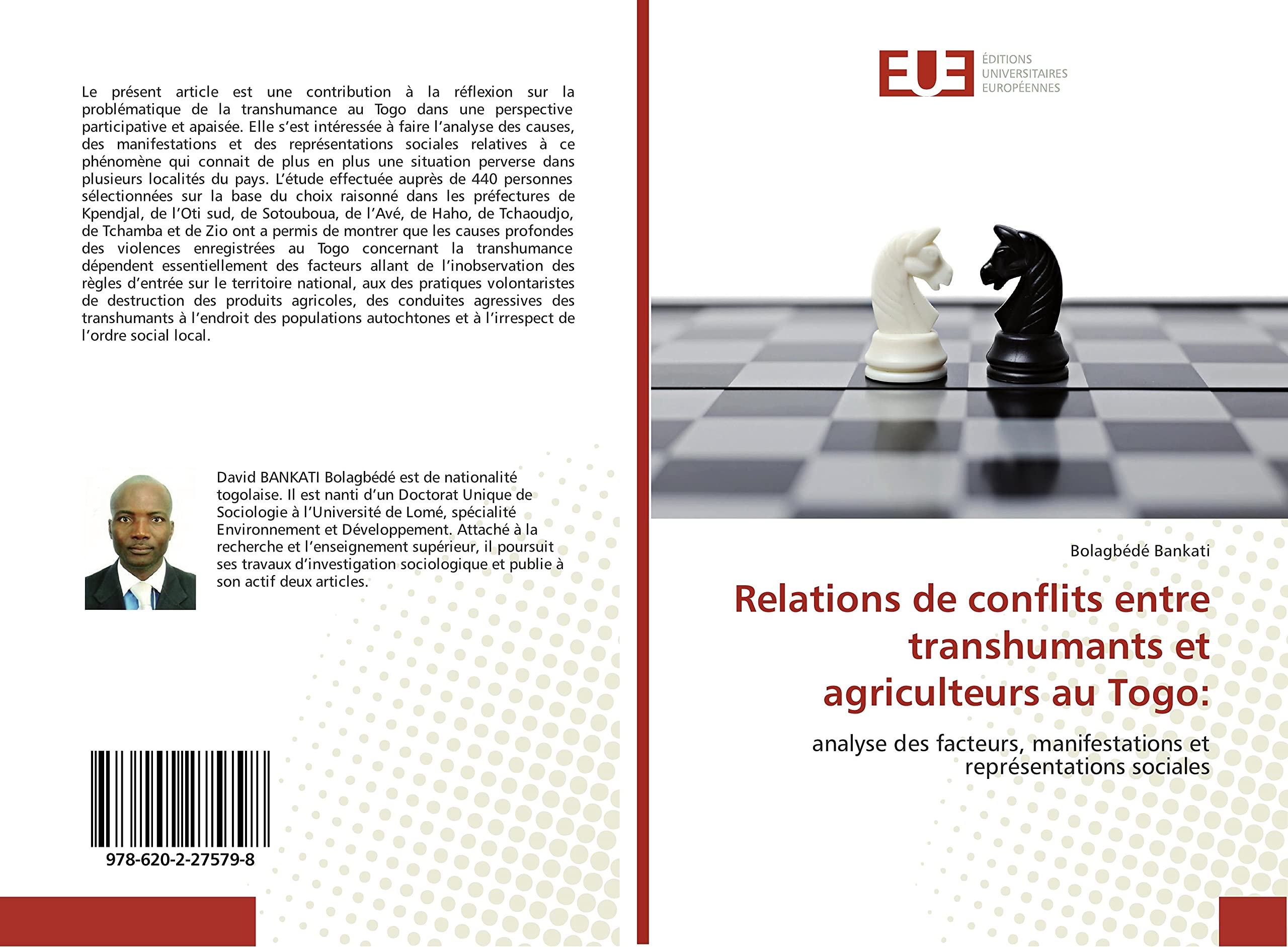 Relations de conflits entre transhumants et agriculteurs au Togo:: analyse des facteurs, manifestations et représentations sociales book