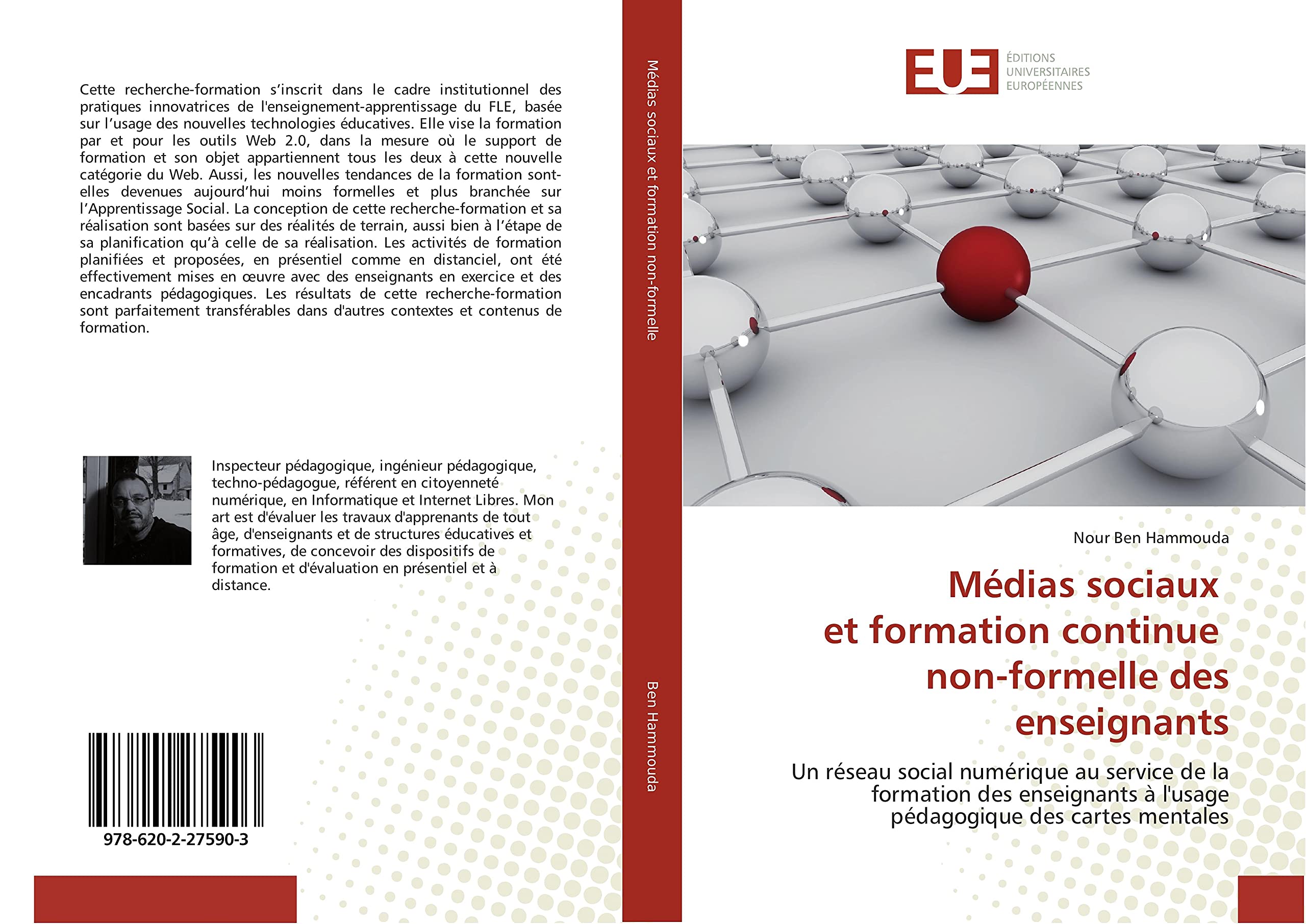 Médias sociaux et formation continue non-formelle des enseignants: Un réseau social numérique au service de la formation des enseignants à l'usage pédagogique des cartes mentales book