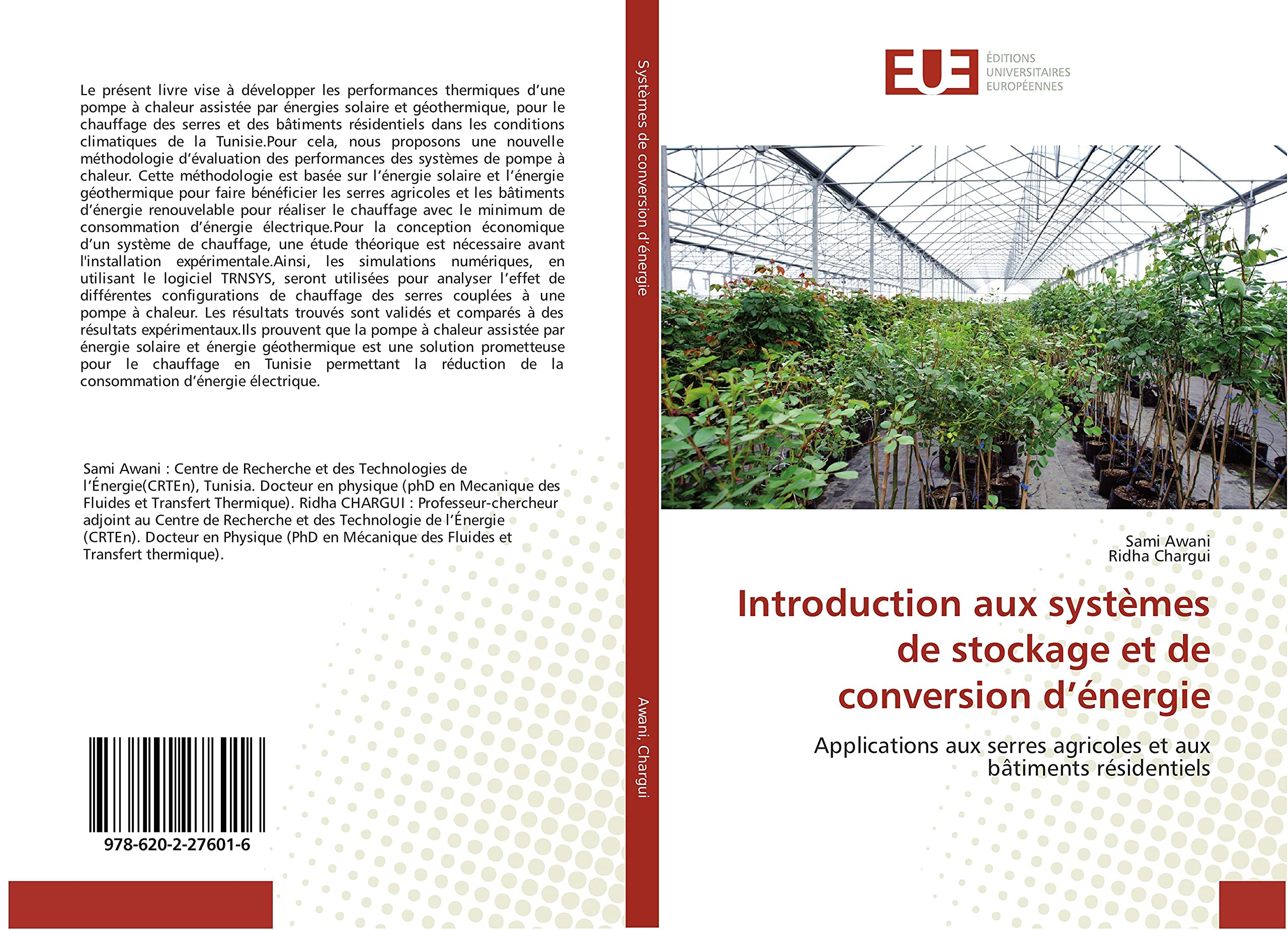 Introduction aux systèmes de stockage et de conversion d’énergie: Applications aux serres agricoles et aux bâtiments résidentiels book