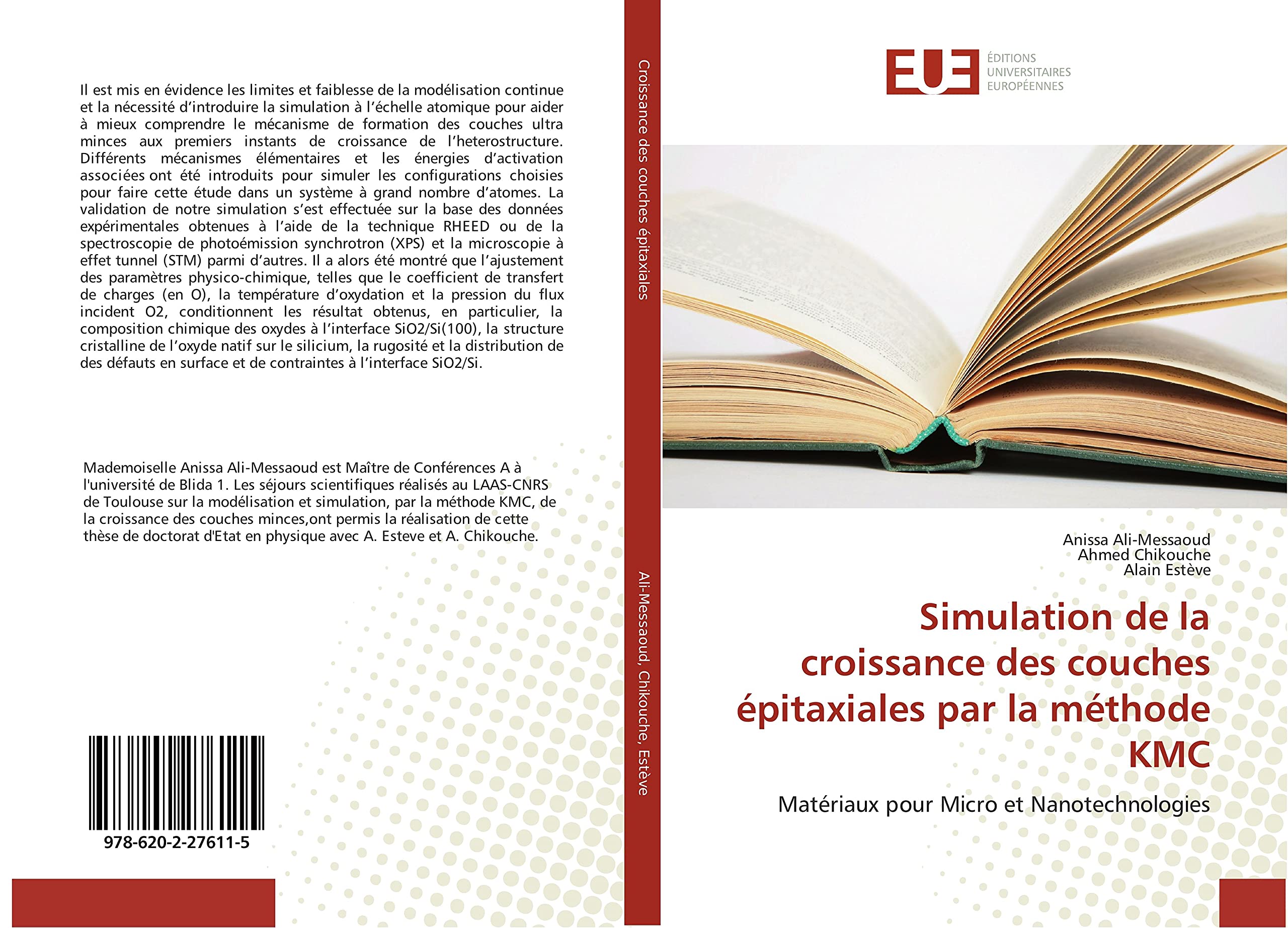 Simulation de la croissance des couches épitaxiales par la méthode KMC: Matériaux pour Micro et Nanotechnologies book