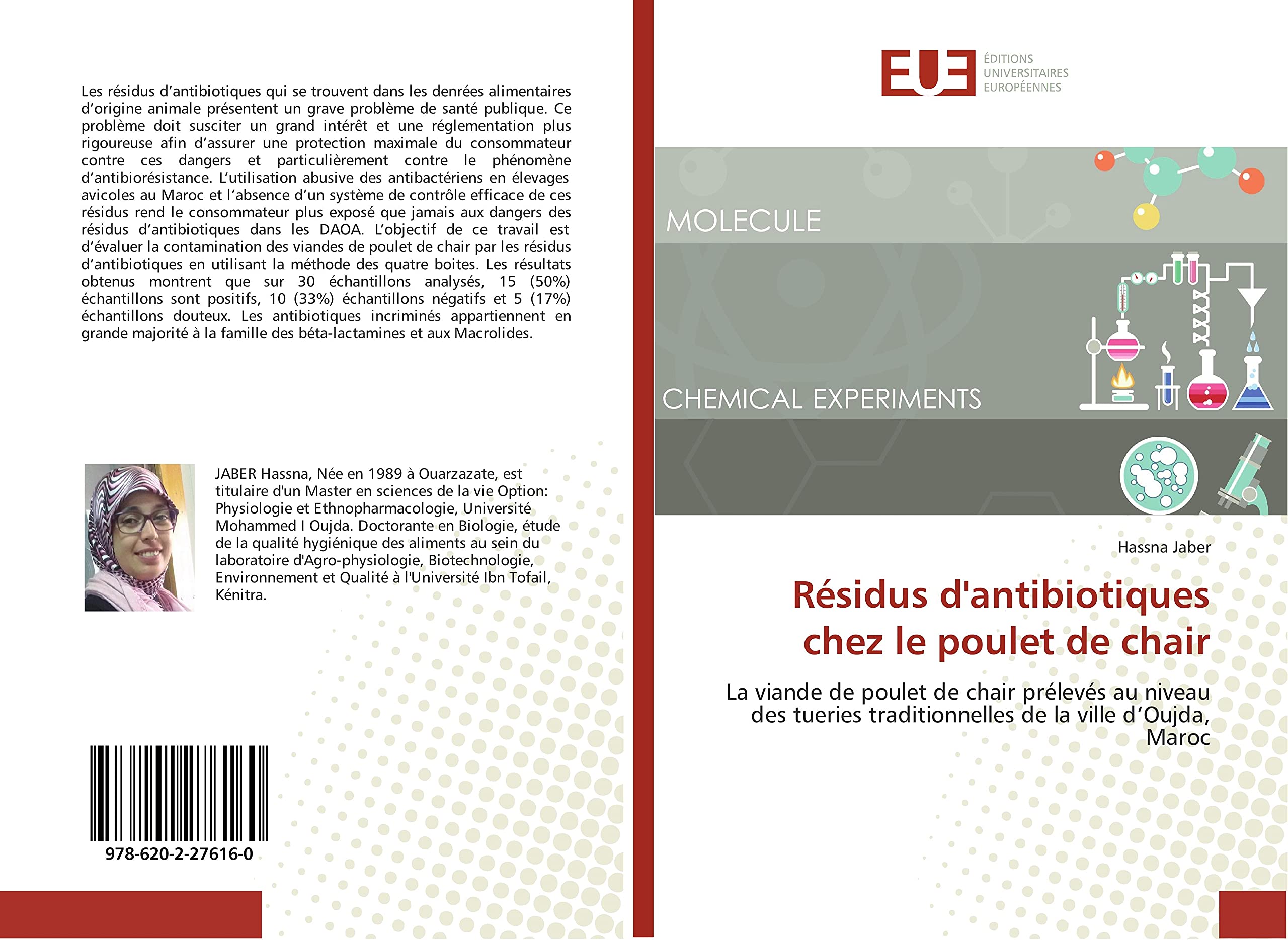 Résidus d'antibiotiques chez le poulet de chair: La viande de poulet de chair prélevés au niveau des tueries traditionnelles de la ville d’Oujda, Maroc book