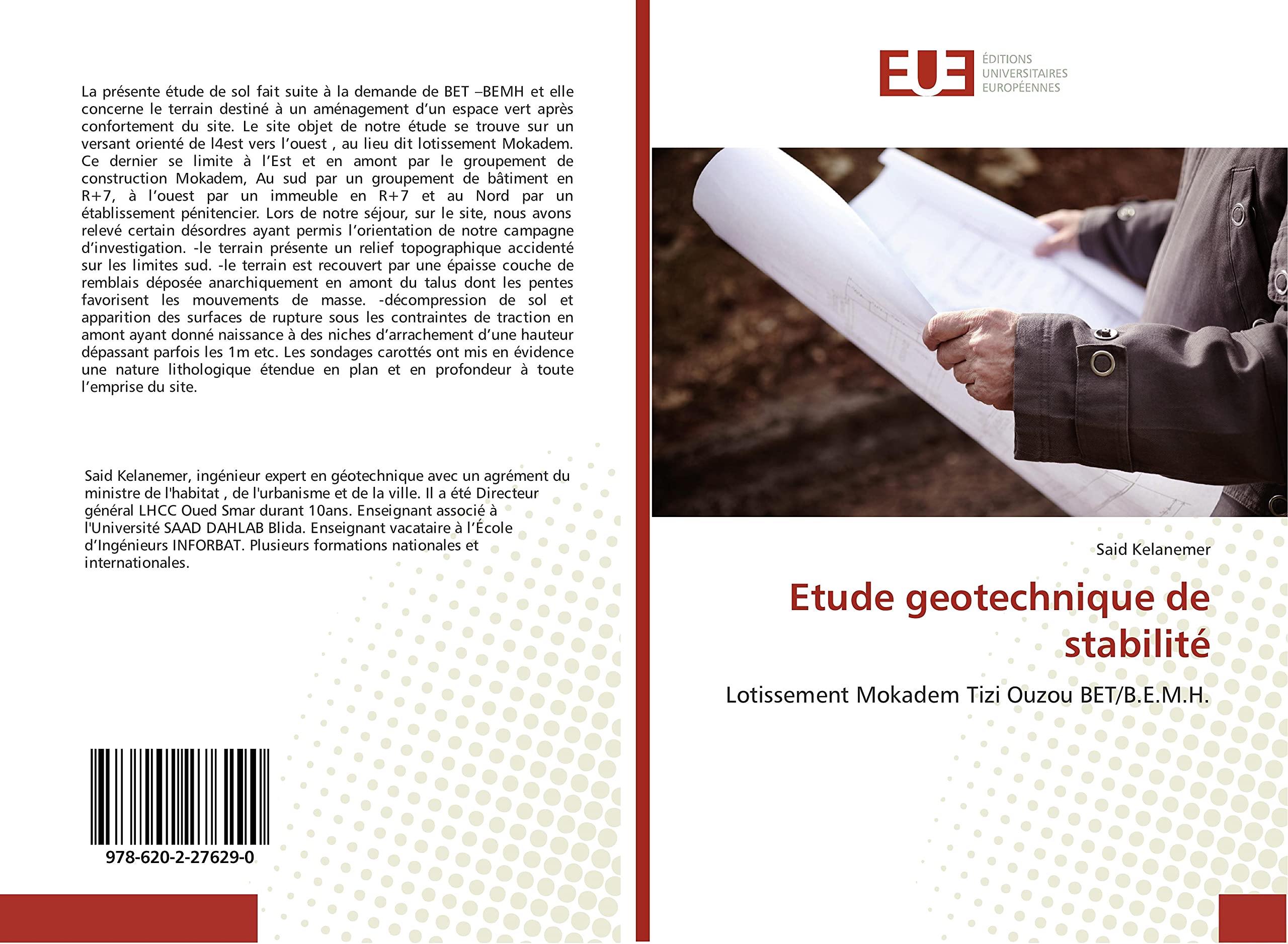 Etude geotechnique de stabilité: Lotissement Mokadem Tizi Ouzou BET/B.E.M.H. book