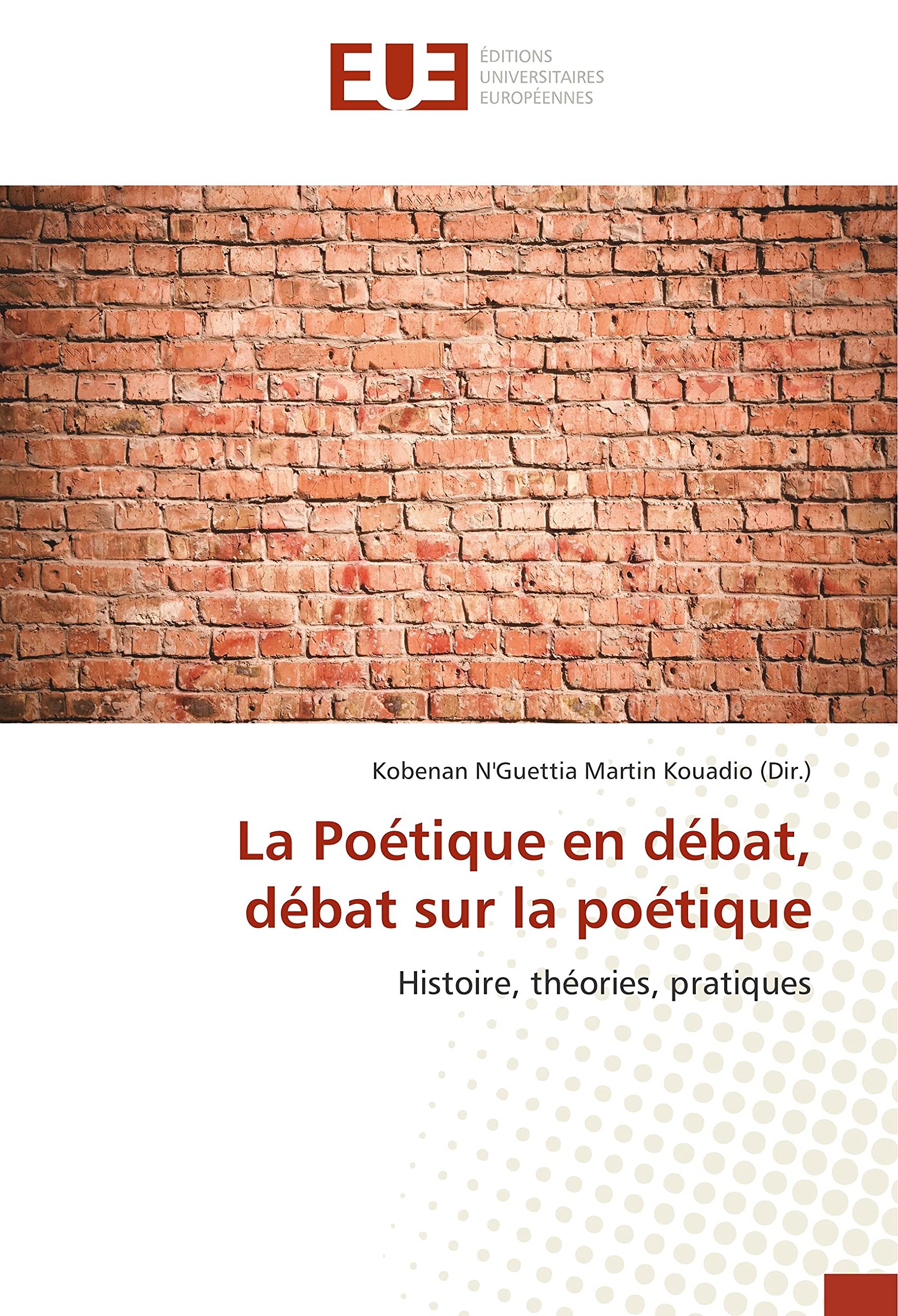 La Poétique en débat, débat sur la poétique book