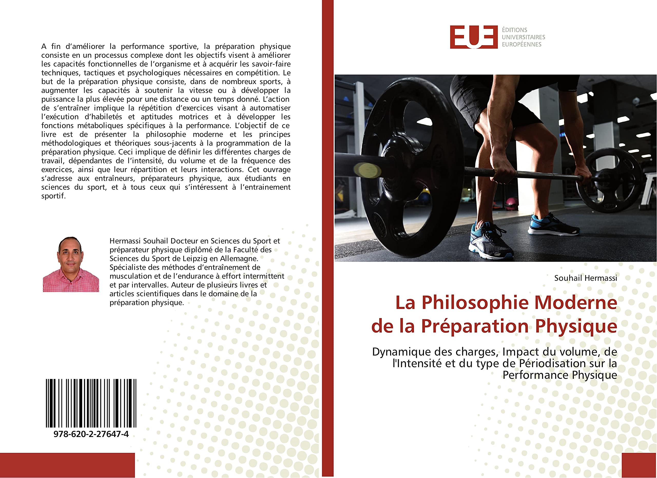 La Philosophie Moderne de la Préparation Physique: Dynamique des charges, Impact du volume, de l'Intensité et du type de Périodisation sur la Performance Physique book