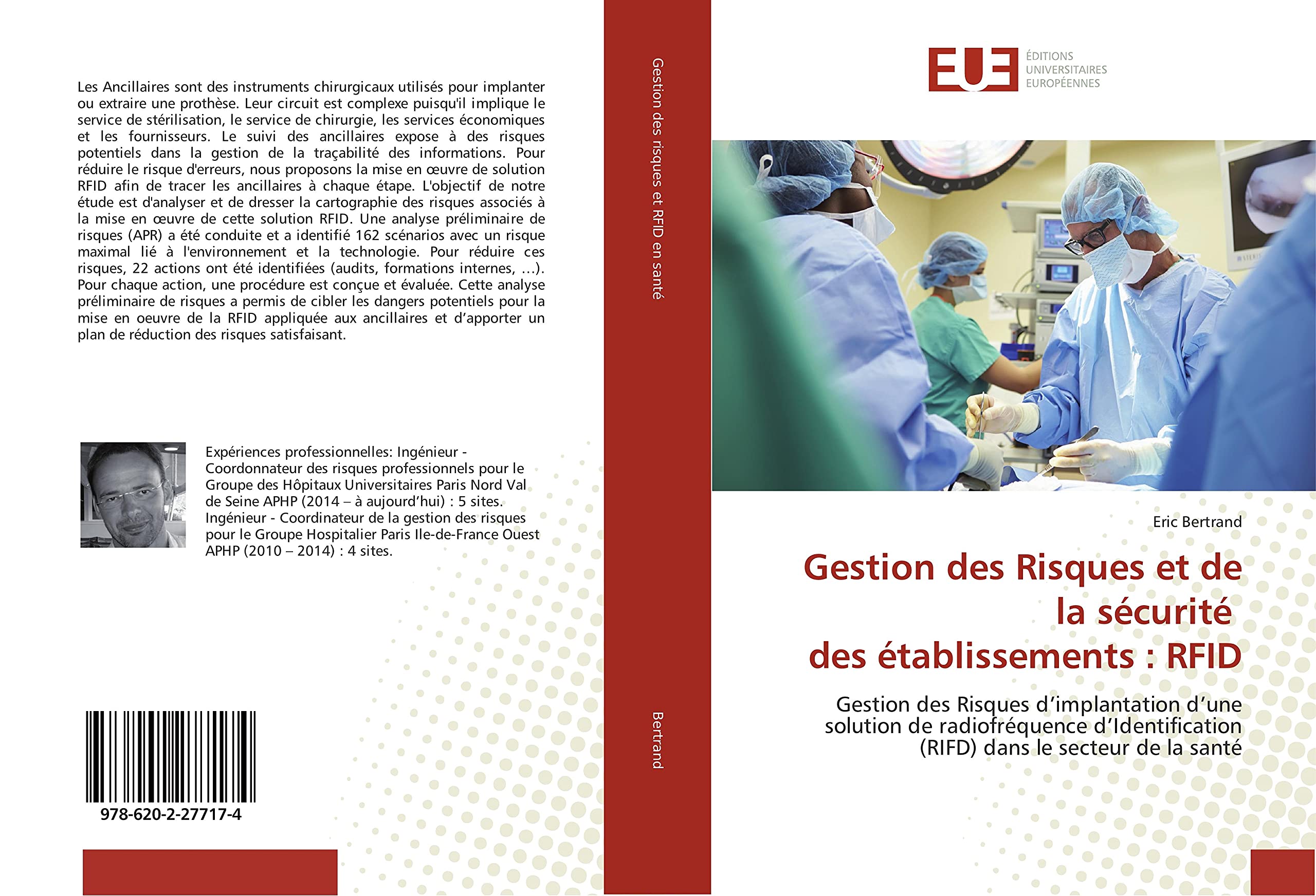 Gestion des Risques et de la sécurité des établissements : RFID: Gestion des Risques d’implantation d’une solution de radiofréquence d’Identification (RIFD) dans le secteur de la santé book