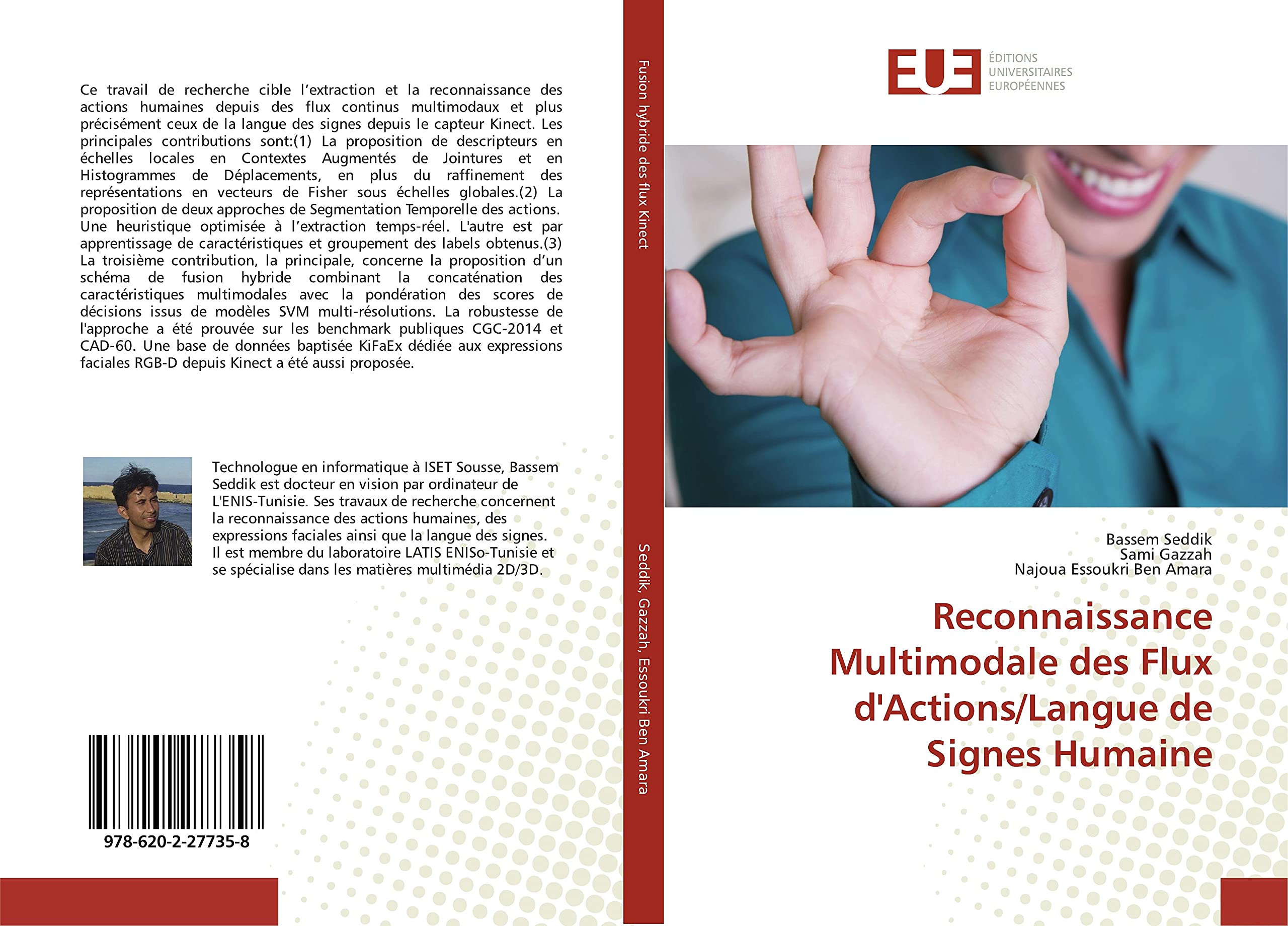 Reconnaissance Multimodale des Flux d'Actions/Langue de Signes Humaine book