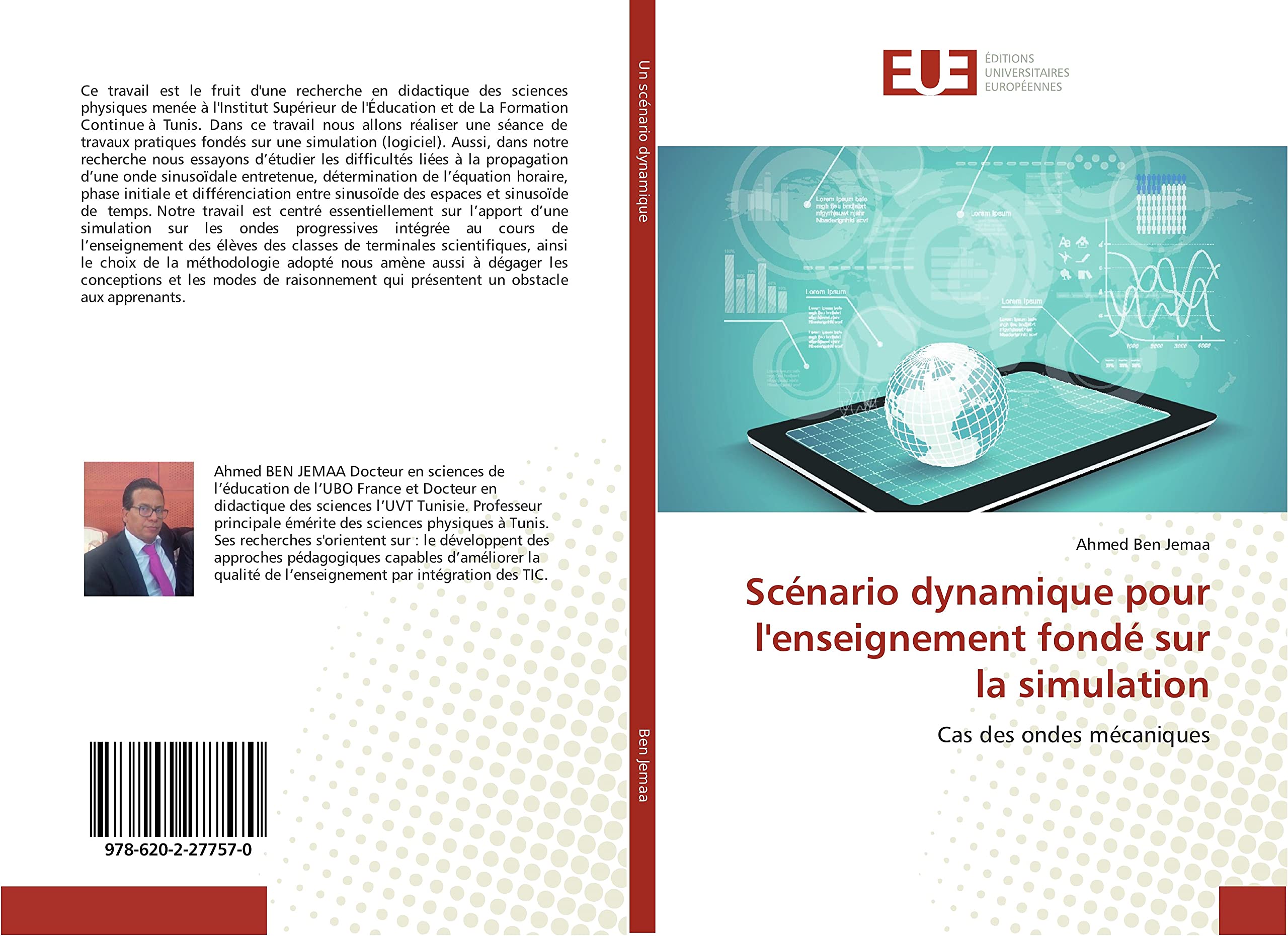 Scénario dynamique pour l'enseignement fondé sur la simulation: Cas des ondes mécaniques book