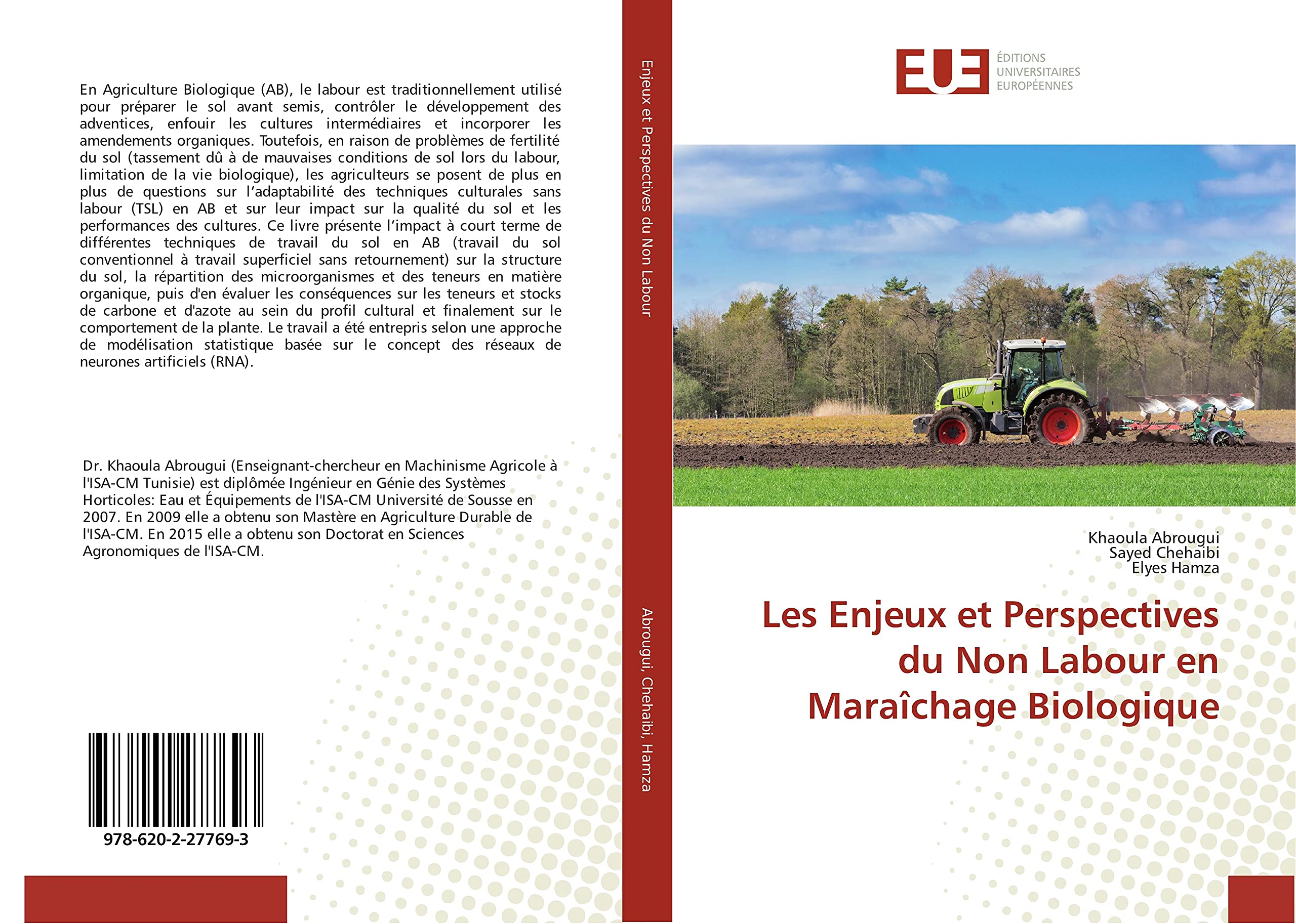 Les Enjeux et Perspectives du Non Labour en Maraîchage Biologique book