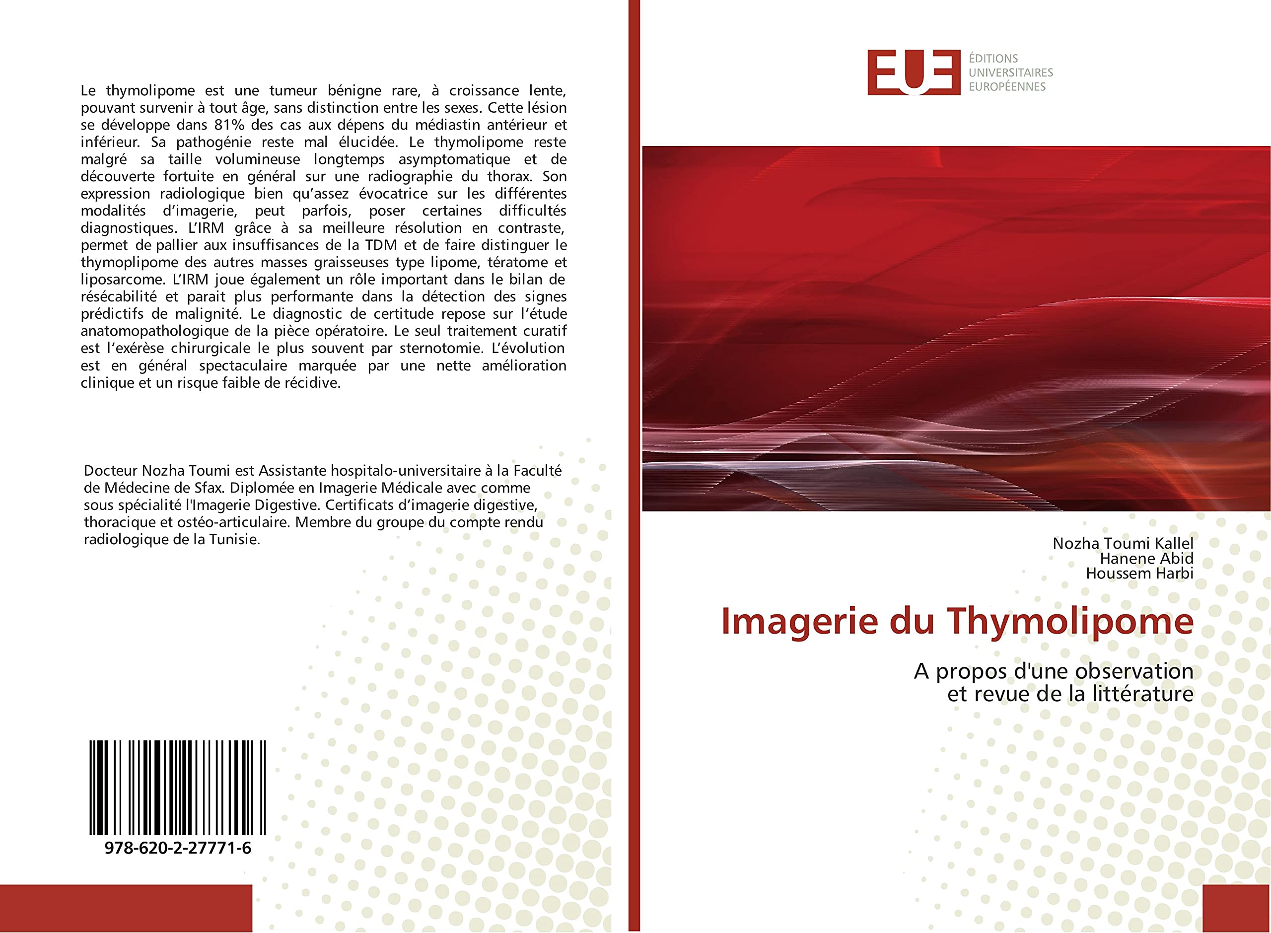 Imagerie du Thymolipome: A propos d'une observation et revue de la littérature book