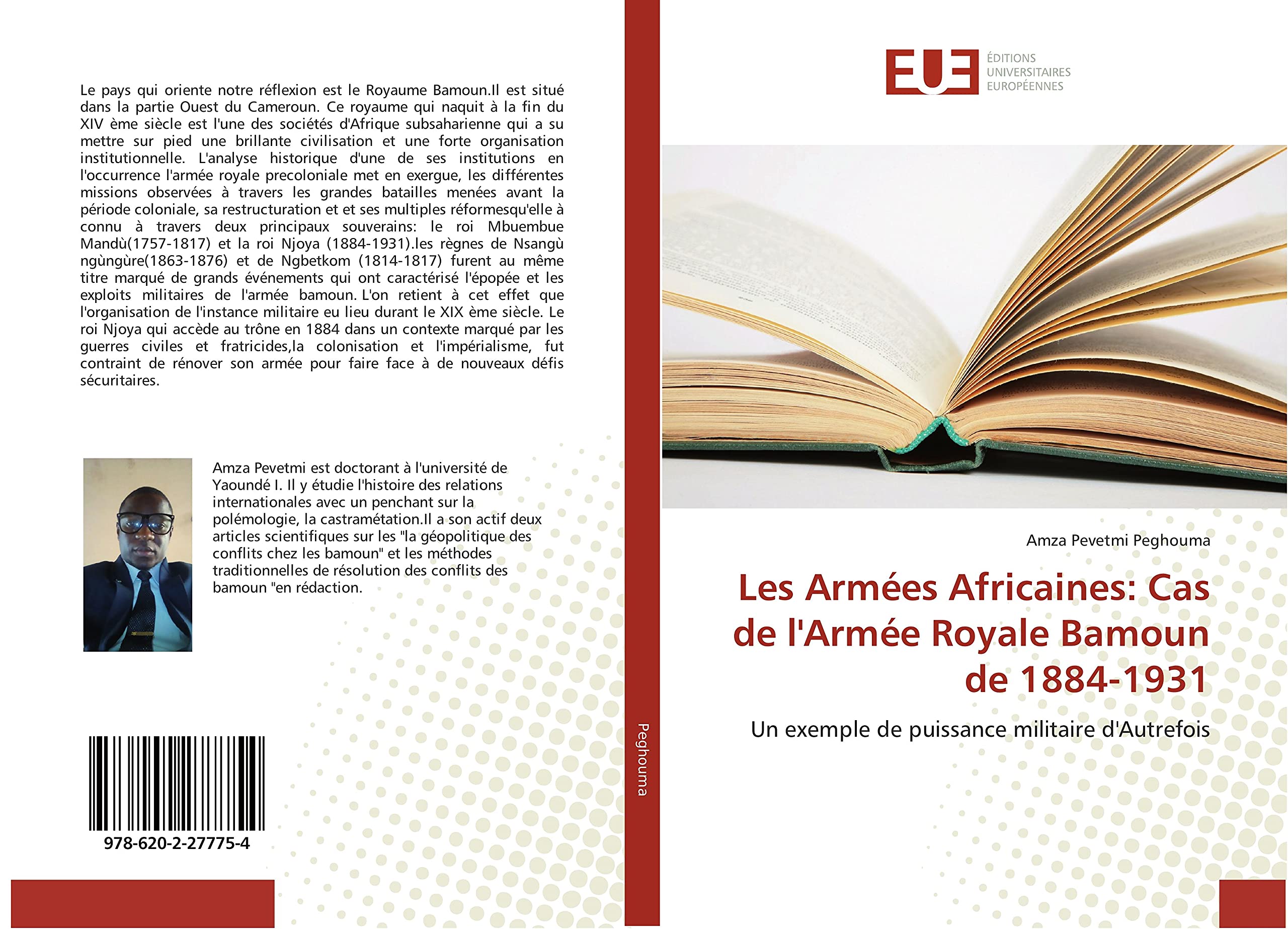 Les Armees Africaines: Cas de l'Armee Royale Bamoun de 1884-1931: Un exemple de puissance militaire d'Autrefois book