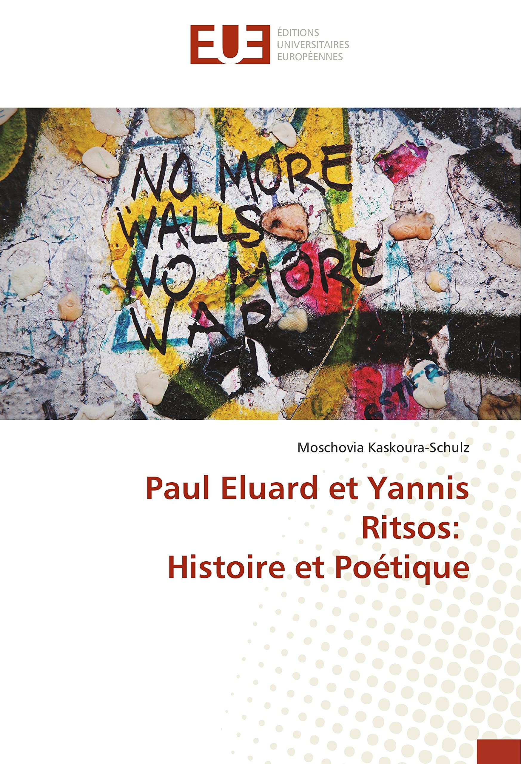 Paul Eluard et Yannis Ritsos: Histoire et Poétique book