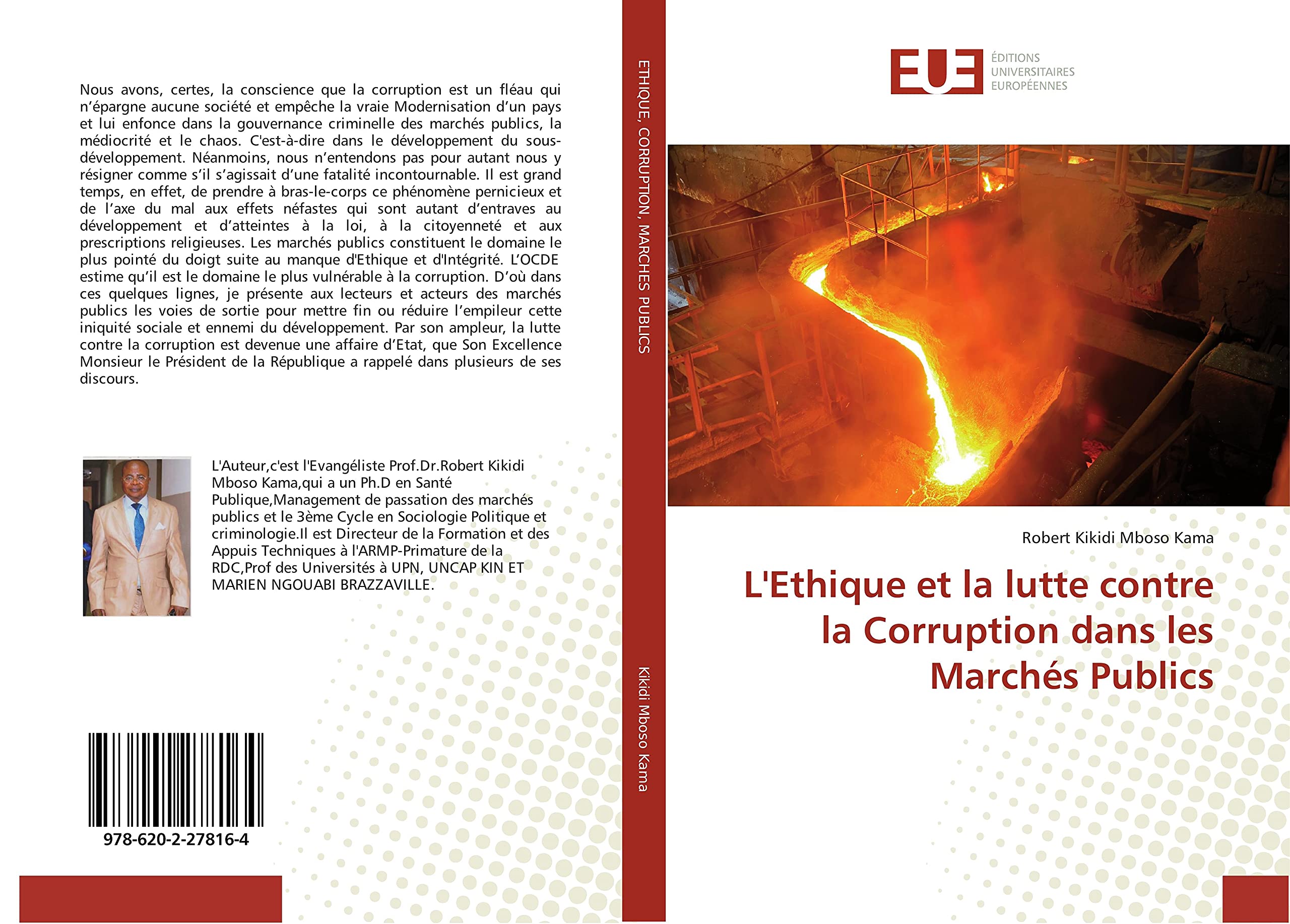 L'ethique et la lutte contre la Corruption dans les Marches Publics book