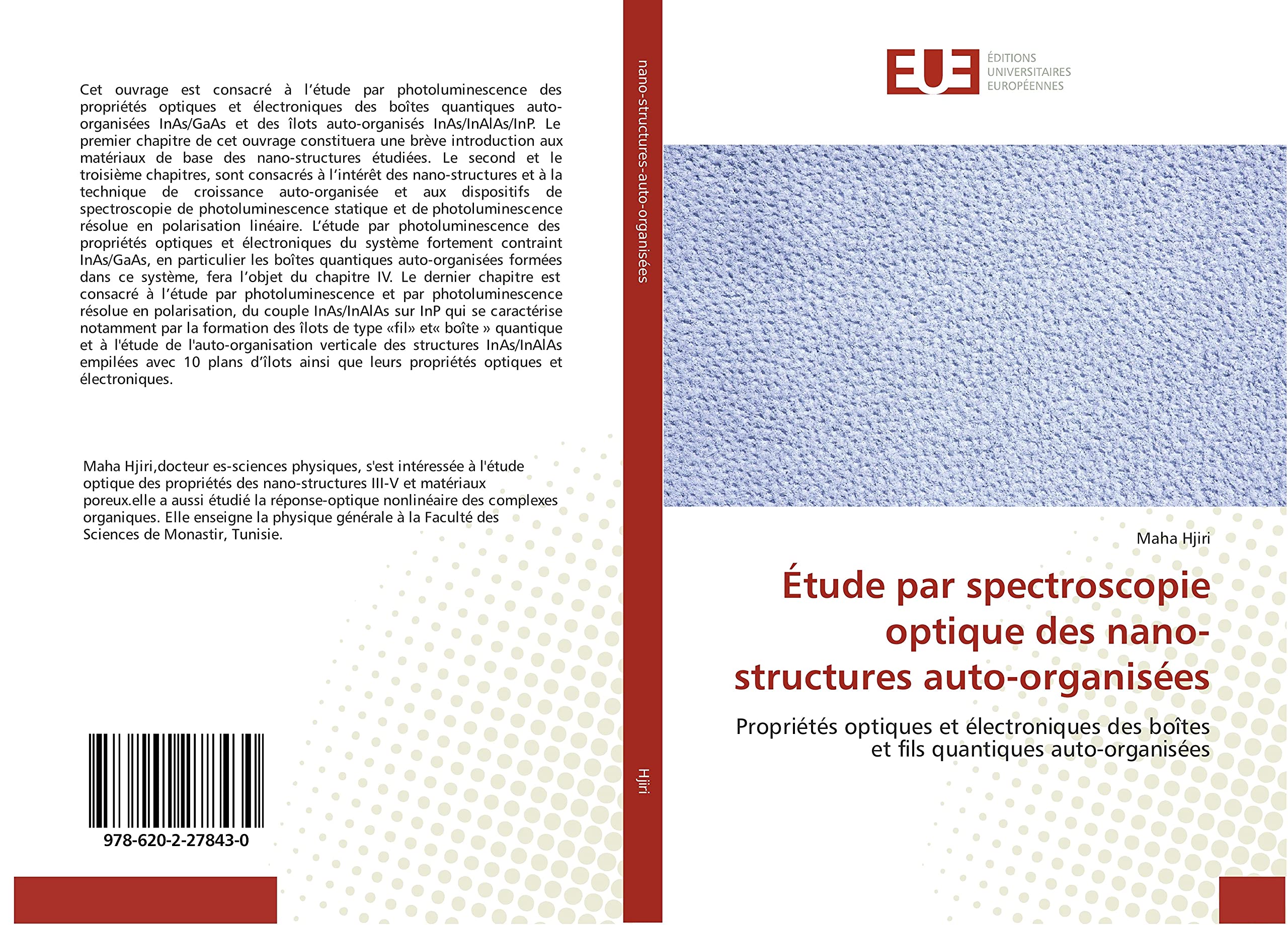Étude par spectroscopie optique des nano-structures auto-organisées: Propriétés optiques et électroniques des boîtes et fils quantiques auto-organisées book