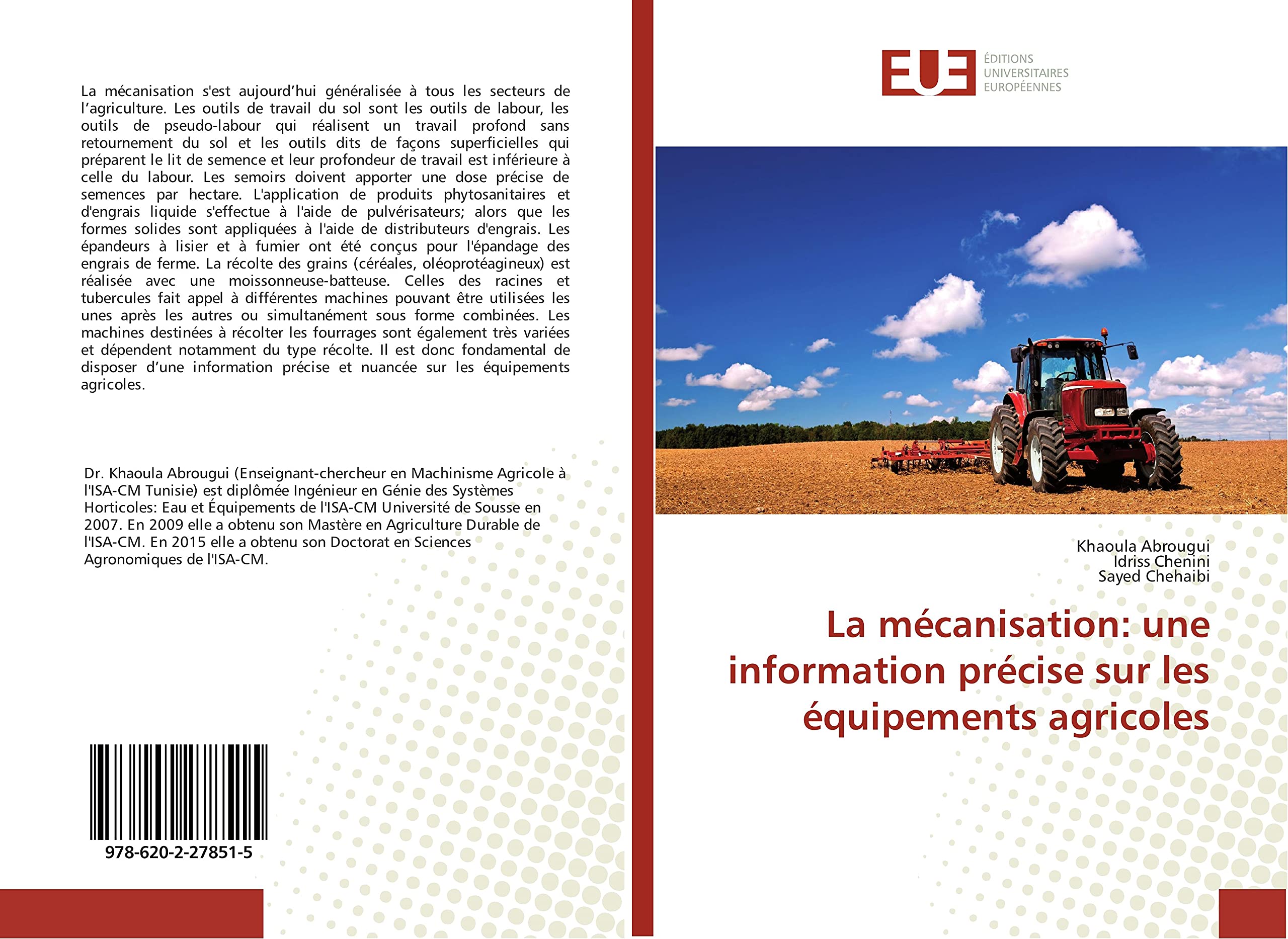 La mécanisation: une information précise sur les équipements agricoles book
