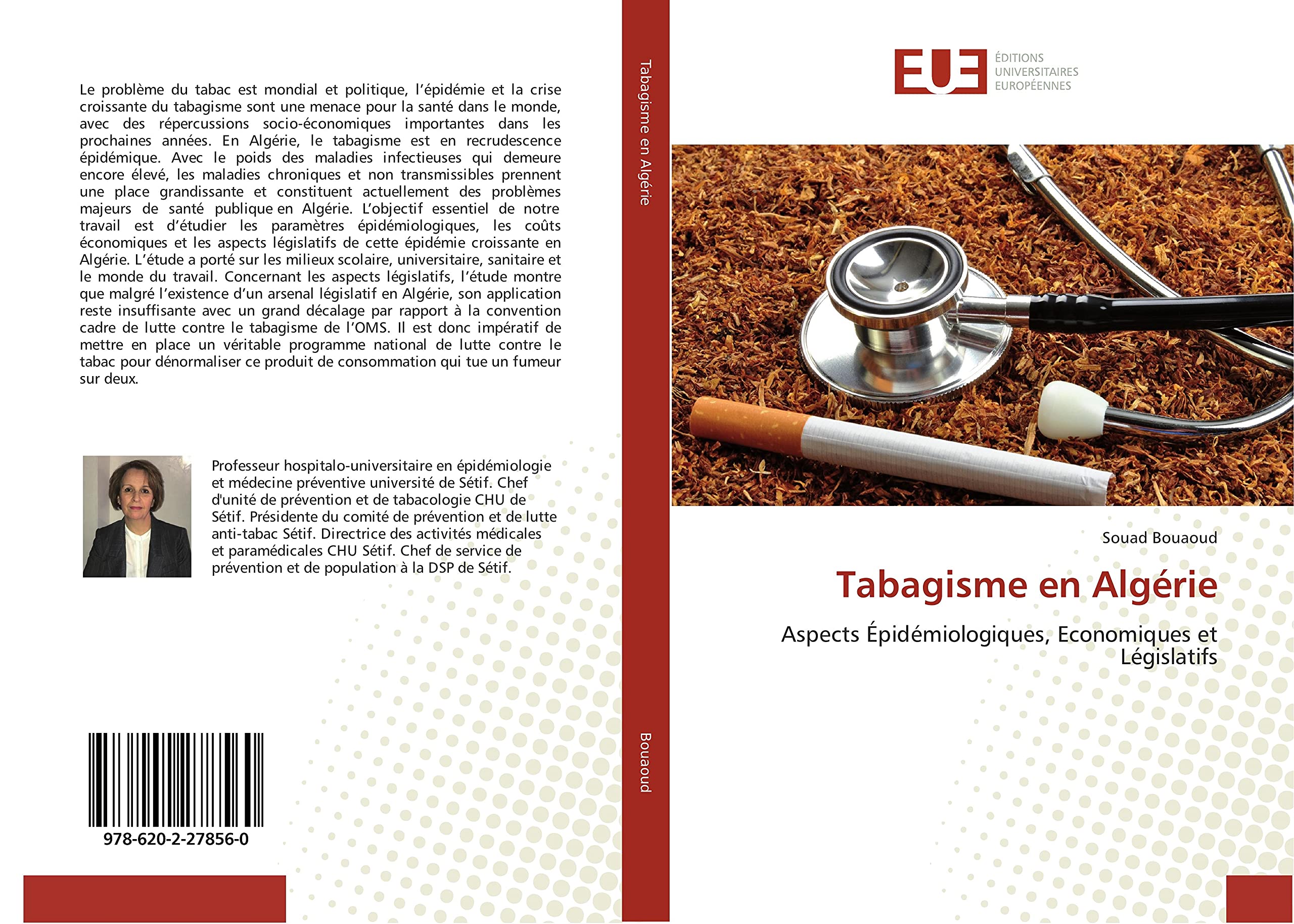 Tabagisme en Algerie: Aspects epidemiologiques, economiques et Legislatifs book