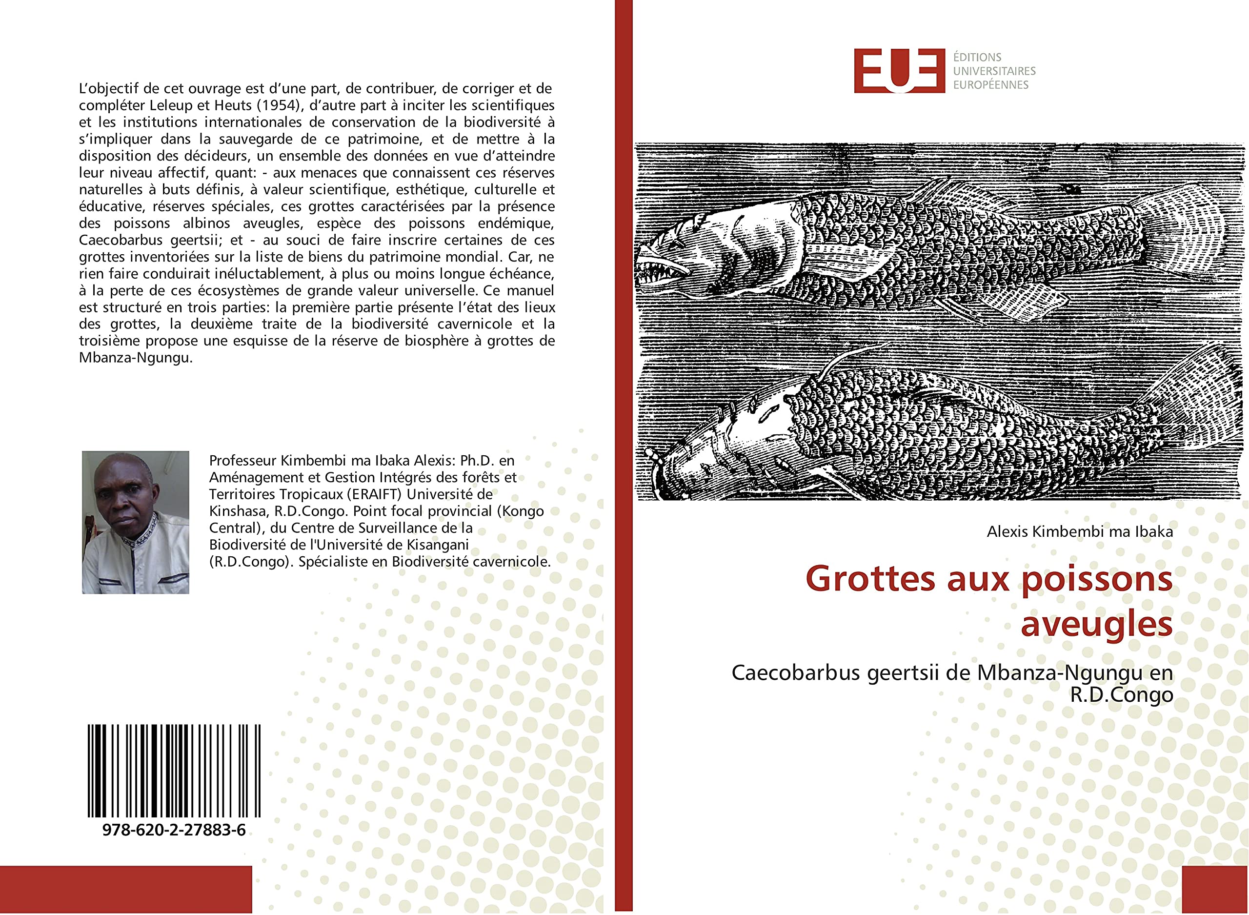 Grottes aux poissons aveugles: Caecobarbus geertsii de Mbanza-Ngungu en R.D.Congo book