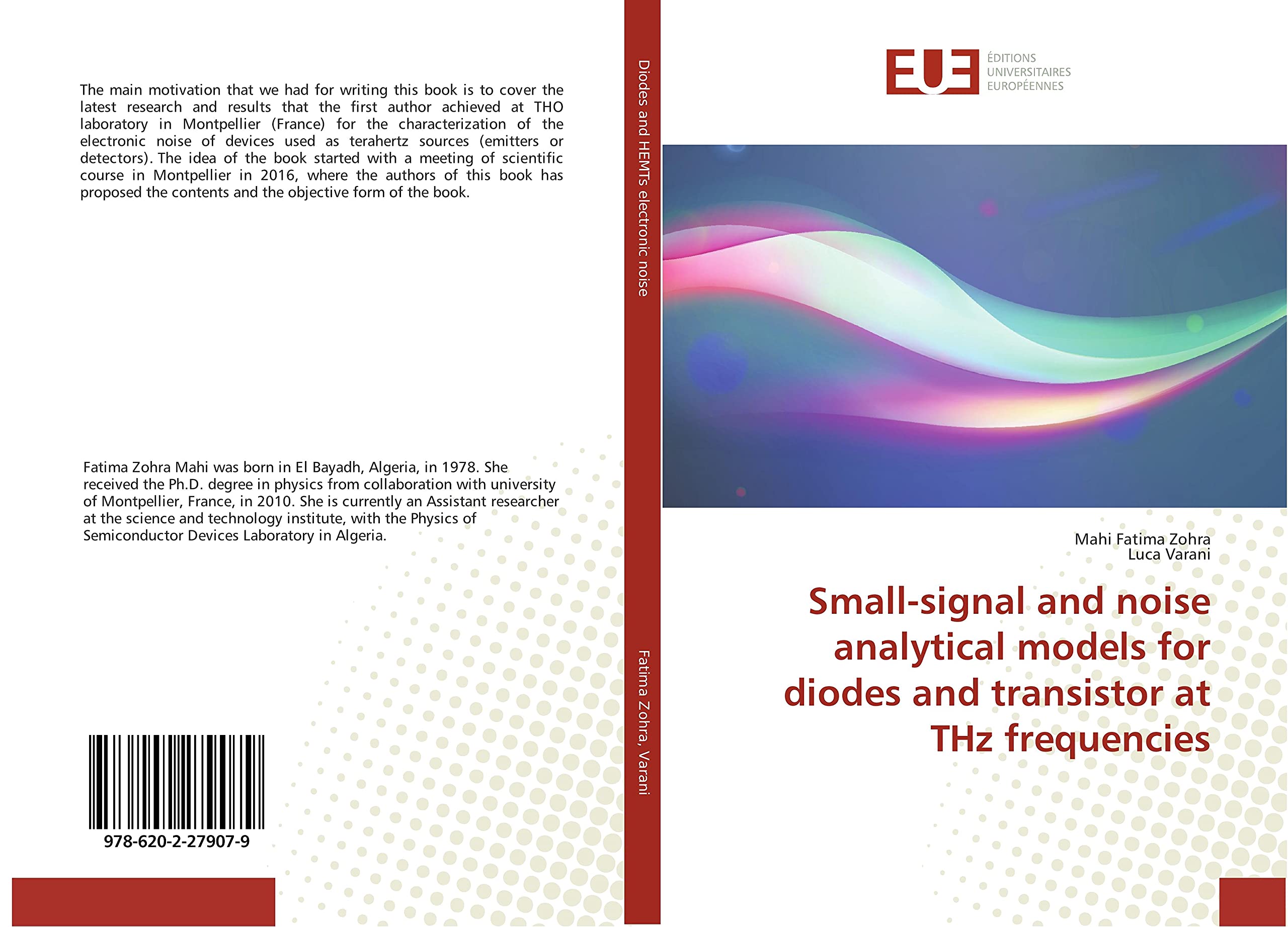 Small-signal and noise analytical models for diodes and transistor at THz frequencies book