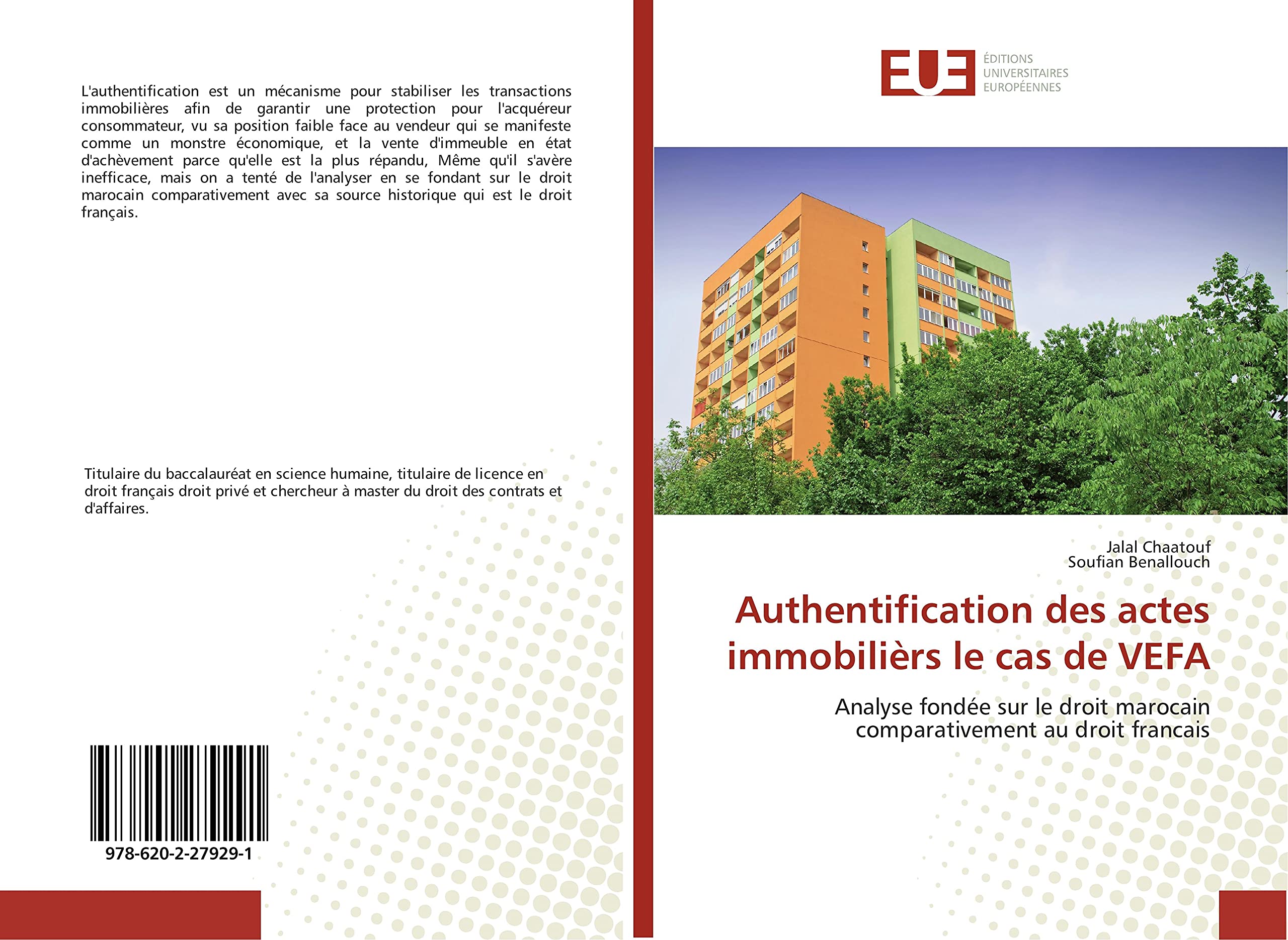 Authentification des actes immobilièrs le cas de VEFA: Analyse fondée sur le droit marocain comparativement au droit francais book