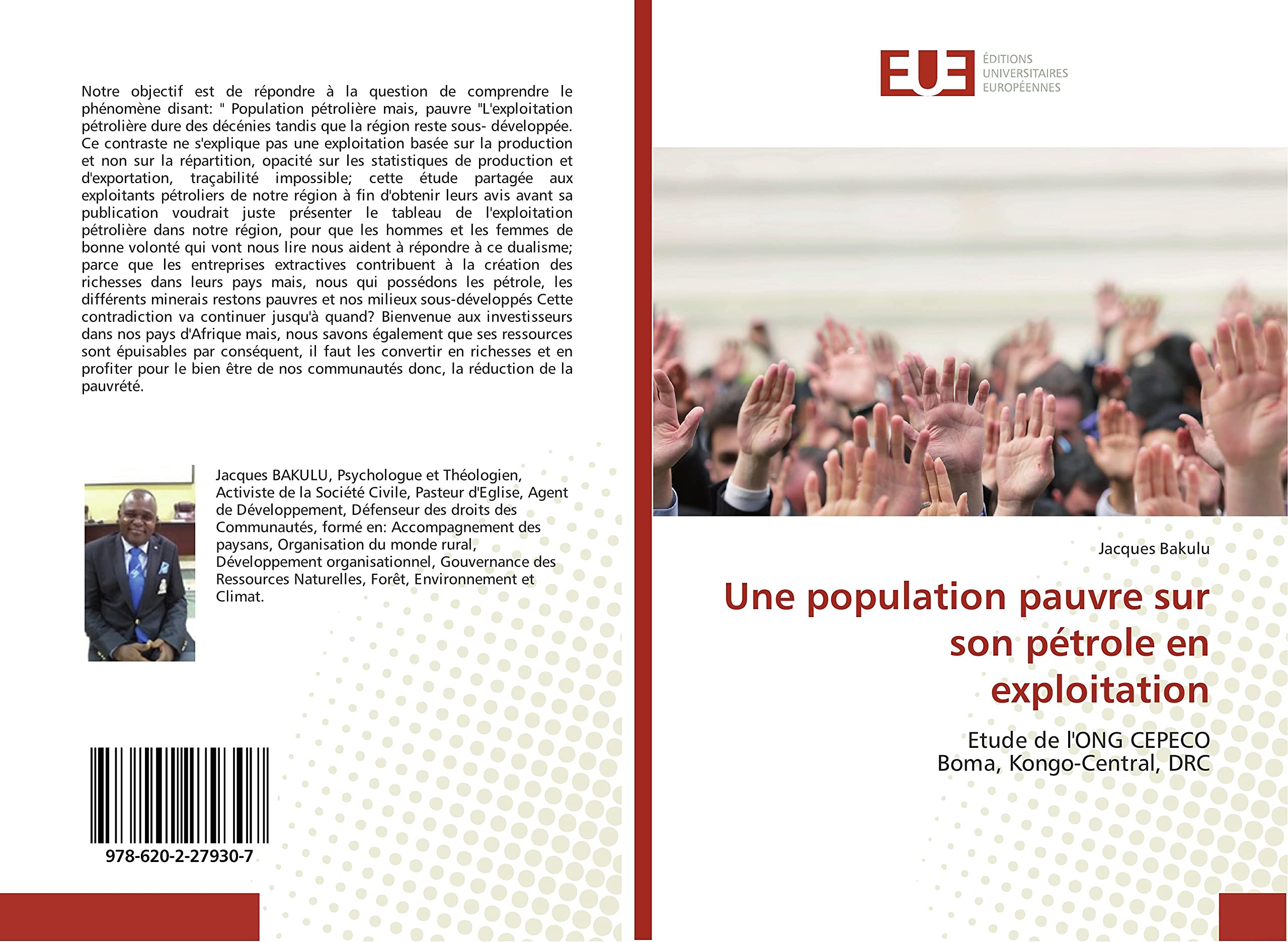 Une population pauvre sur son pétrole en exploitation: Etude de l'ONG CEPECO Boma, Kongo-Central, DRC book