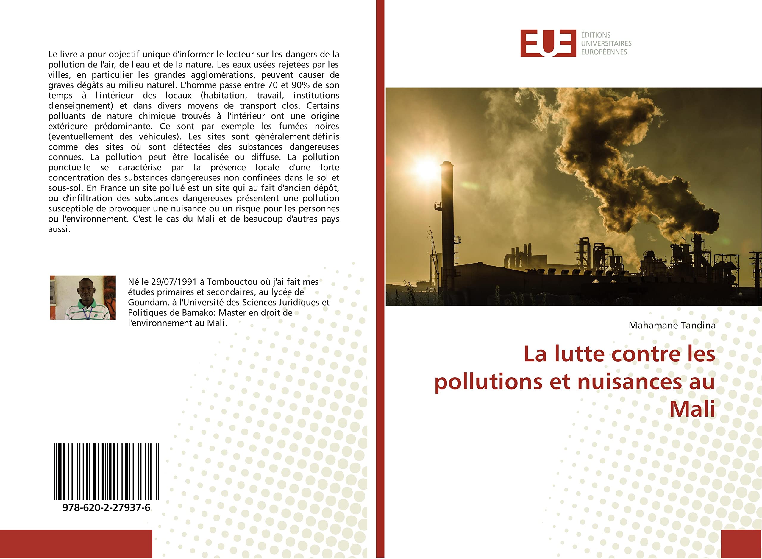 La lutte contre les pollutions et nuisances au Mali book