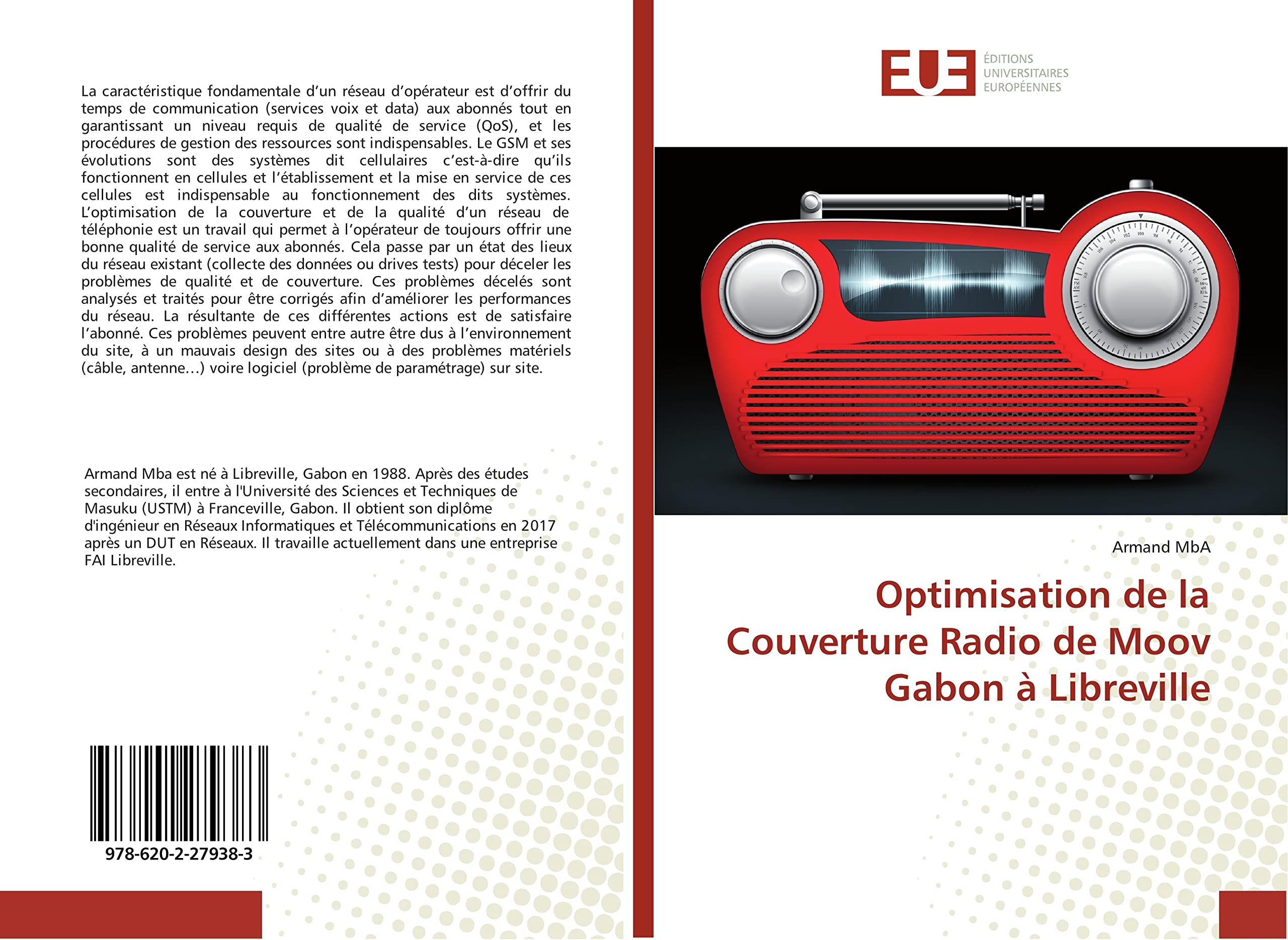 Optimisation de la Couverture Radio de Moov Gabon à Libreville book