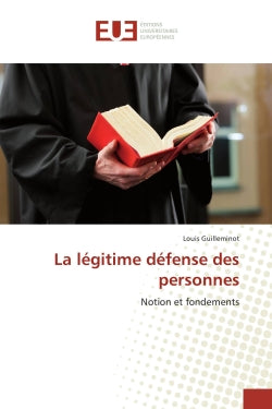 La légitime défense des personnes Law