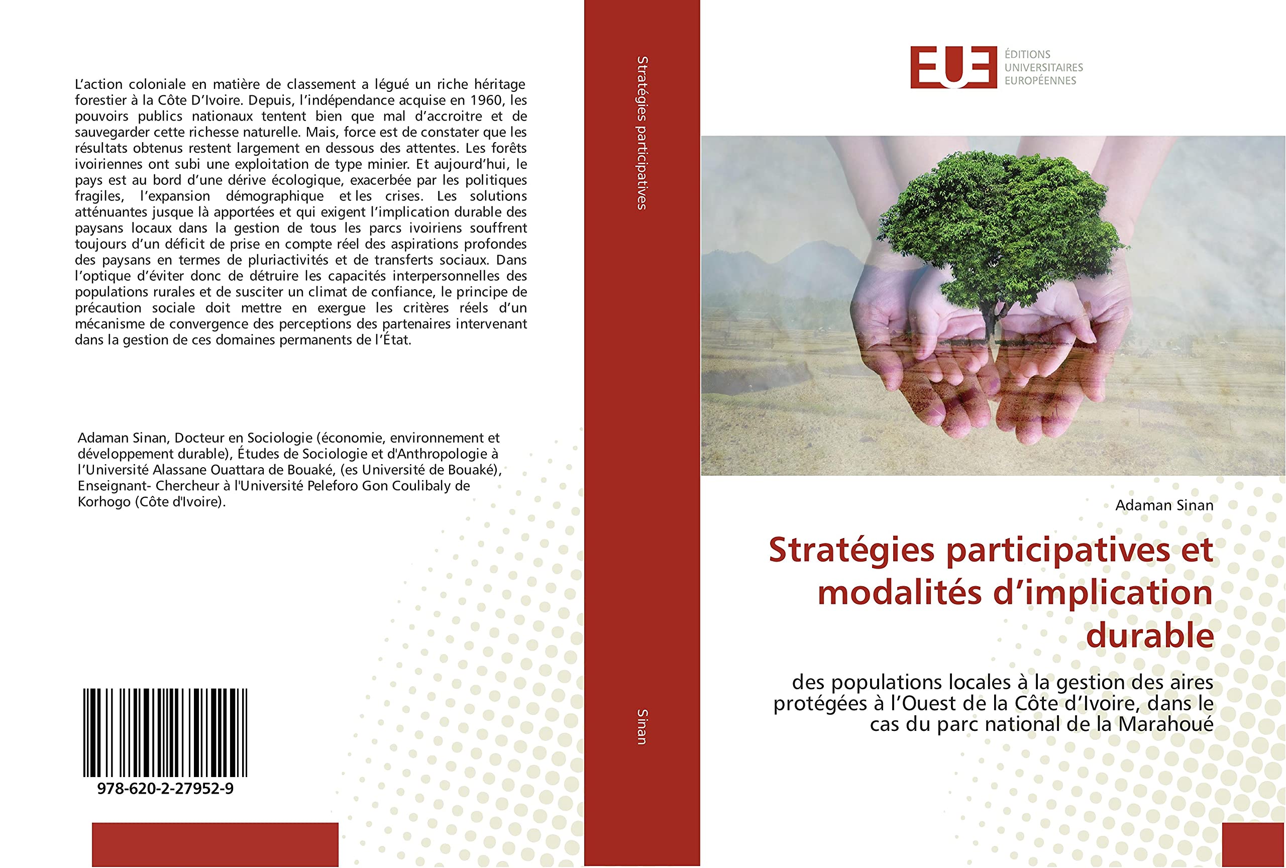 Stratégies participatives et modalités d’implication durable: des populations locales à la gestion des aires protégées à l’Ouest de la Côte d’Ivoire, dans le cas du parc national de la Marahoué book