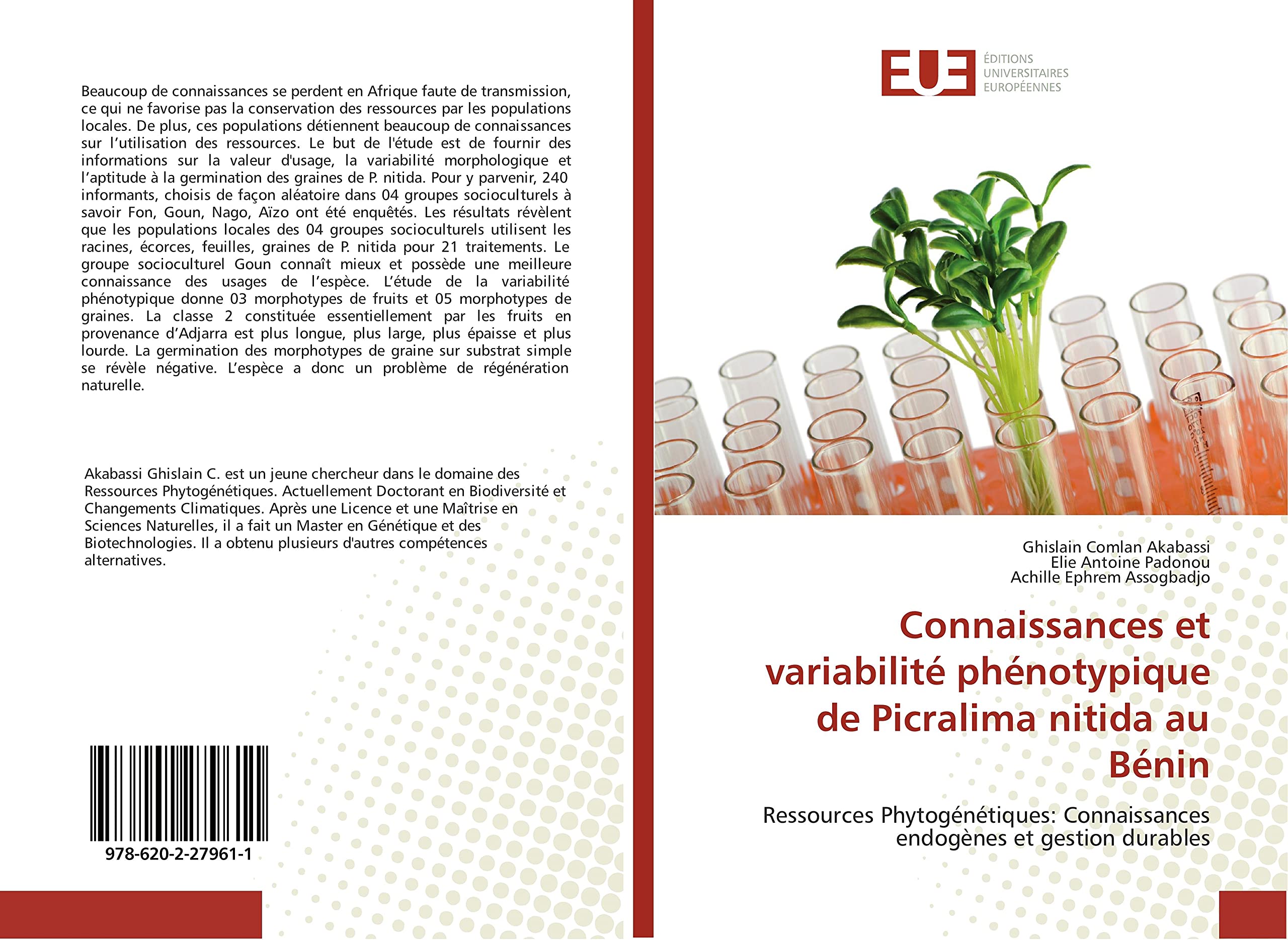 Connaissances et variabilite phenotypique de Picralima nitida au BENIN: Ressources Phytogenetiques: Connaissances endogEnes et gestion durables book