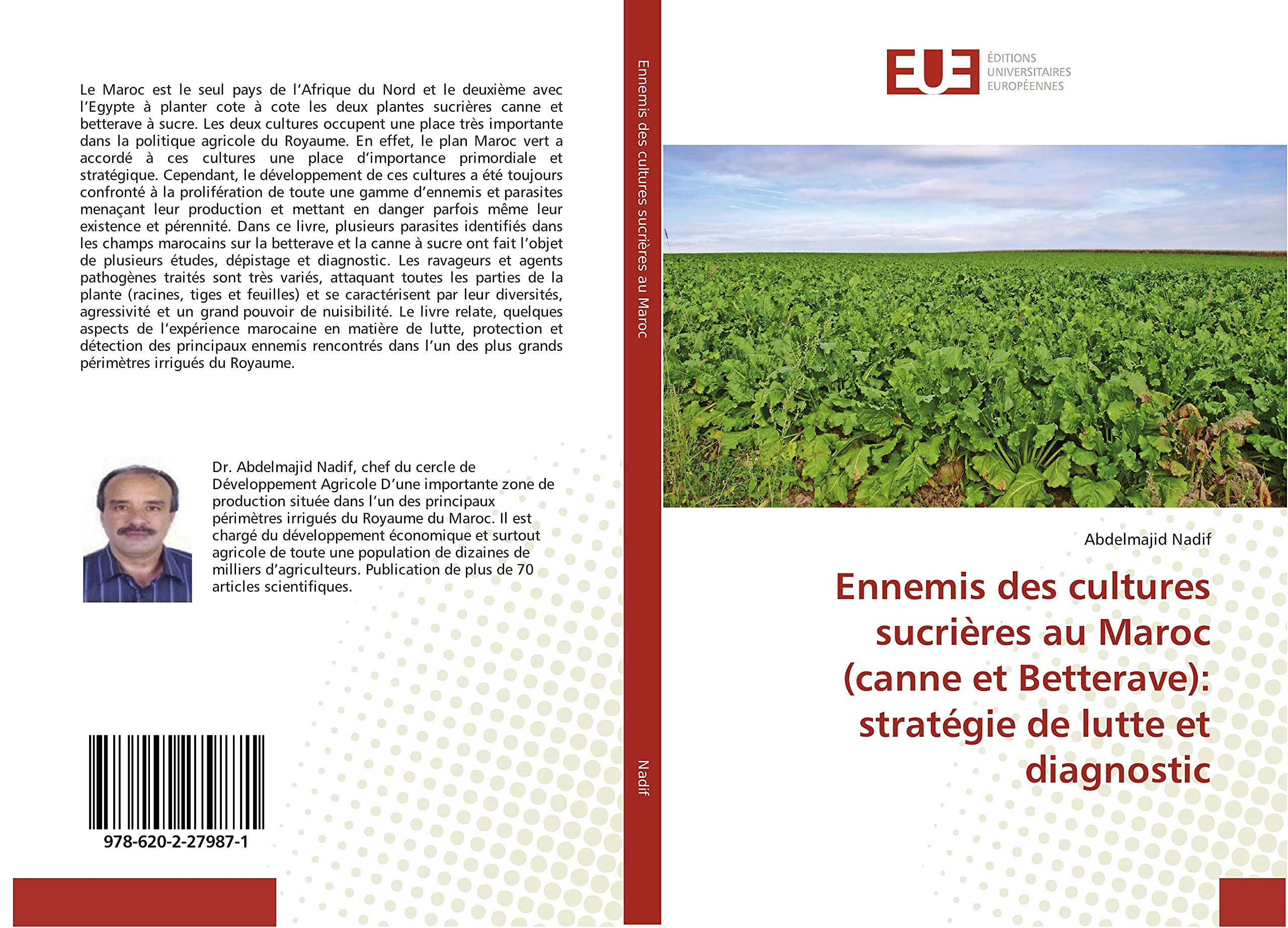 Ennemis des cultures sucrières au Maroc (canne et Betterave): stratégie de lutte et diagnostic book