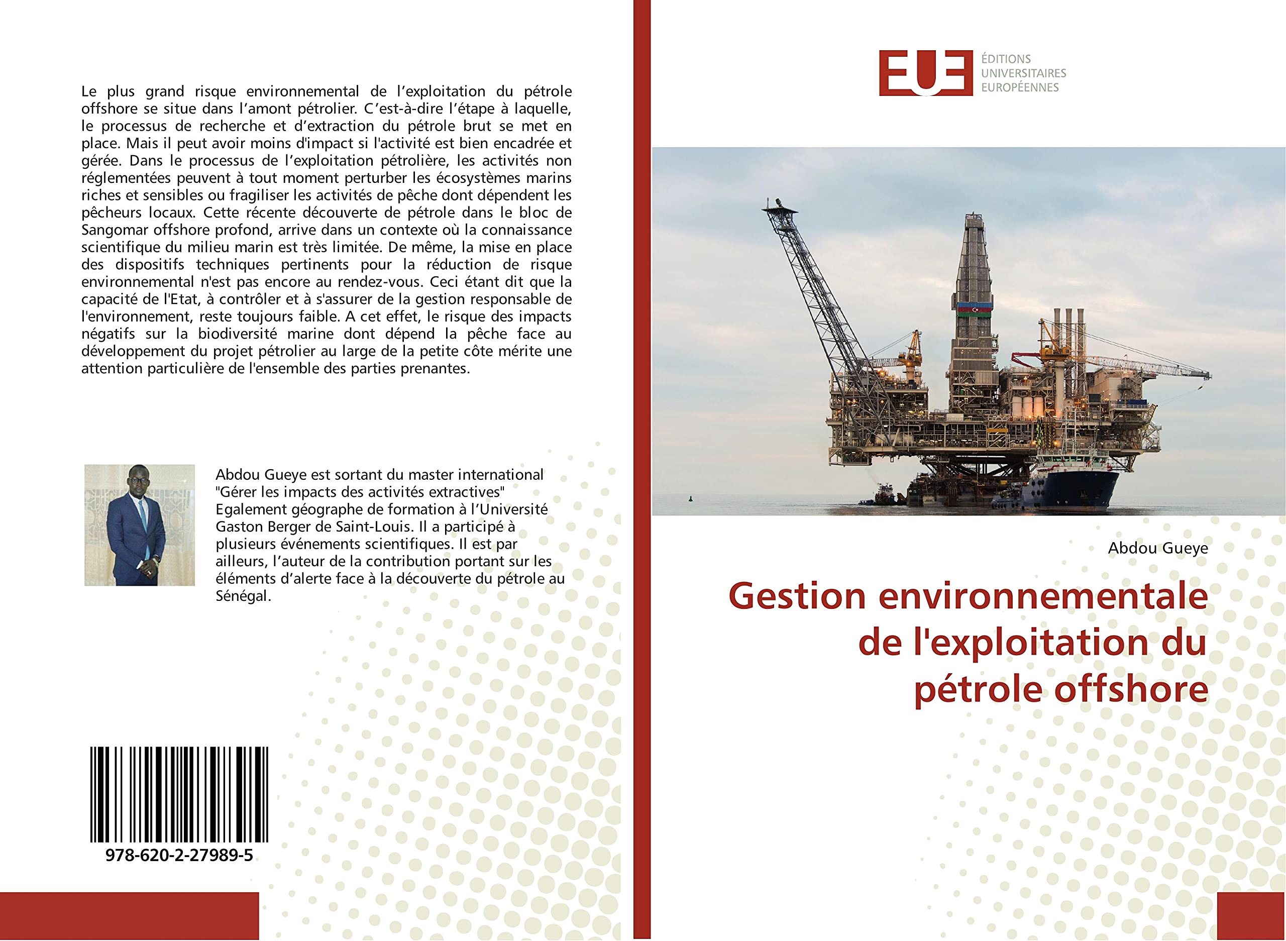 Gestion environnementale de l'exploitation du pétrole offshore book
